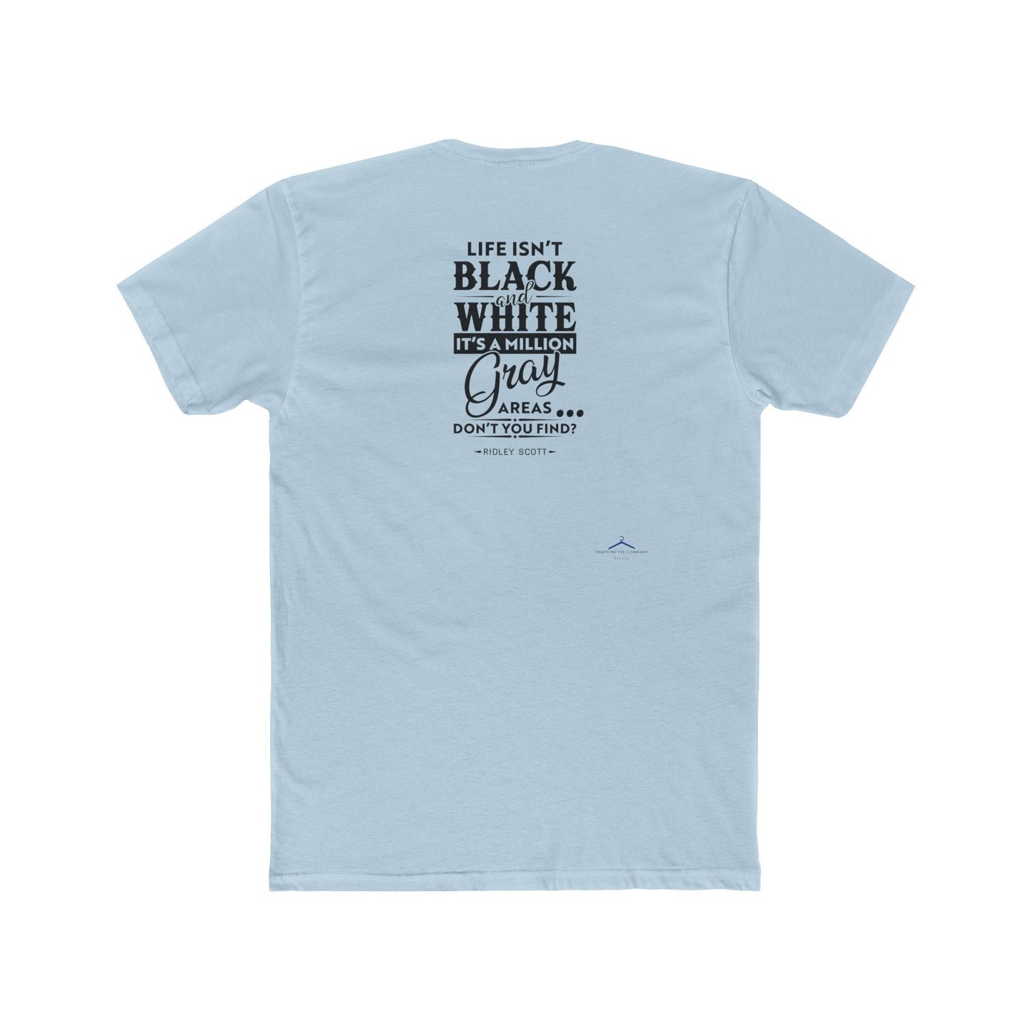 Ridley Scott Quoted Word Tee