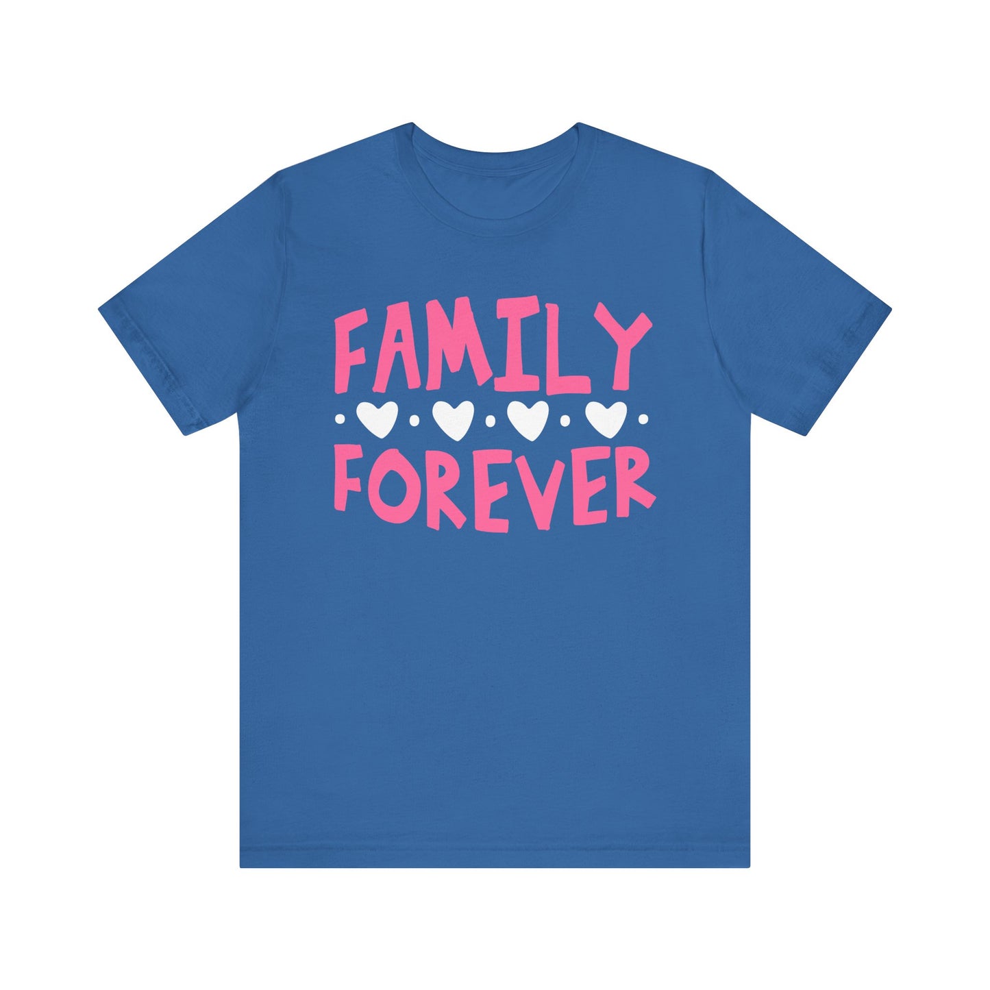 FAMILY FOREVER Family Tee