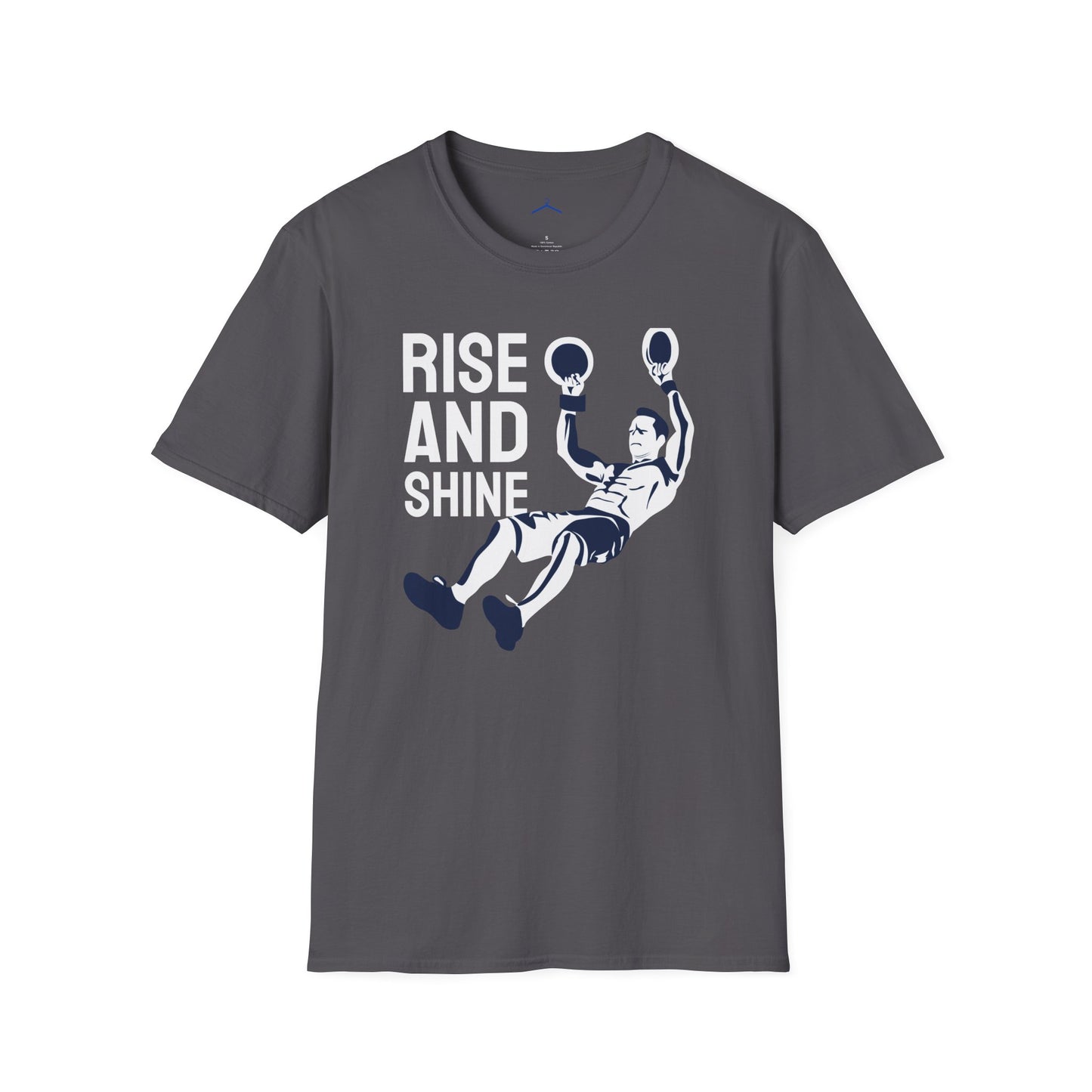 RISE AND SHINE Fitness T-Shirt