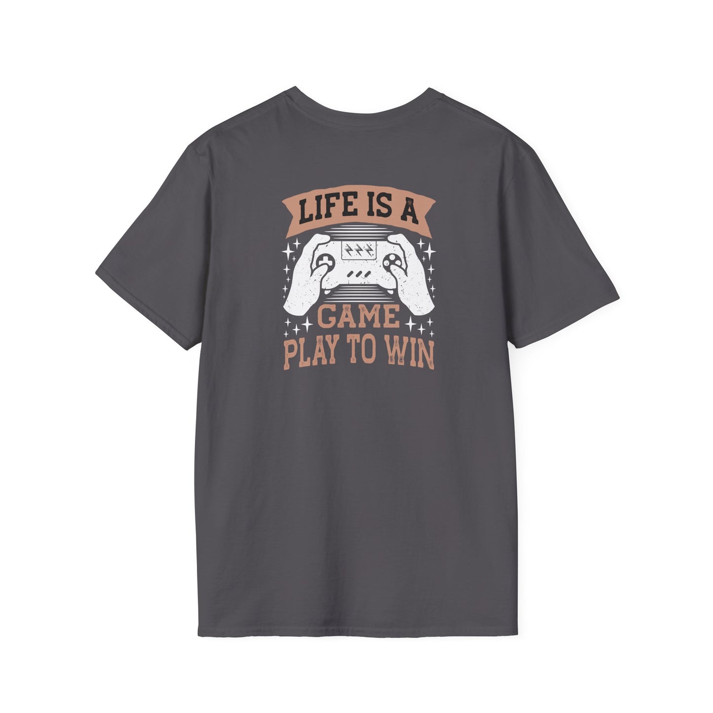 Life is a Game Play to Win Gamer Tee