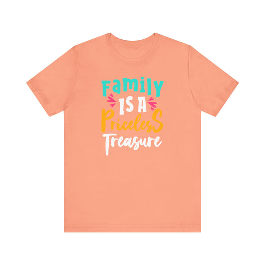 Family is a Priceless Treasure Family Tee