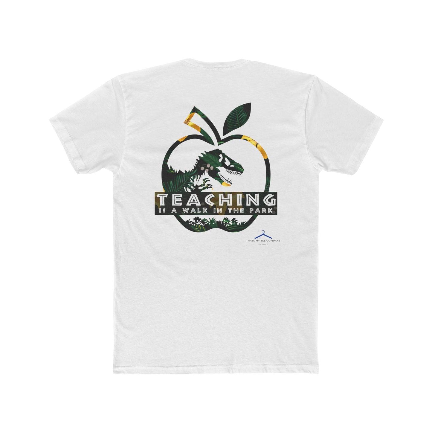 Teaching Is A walk In The Park Occupation Tee