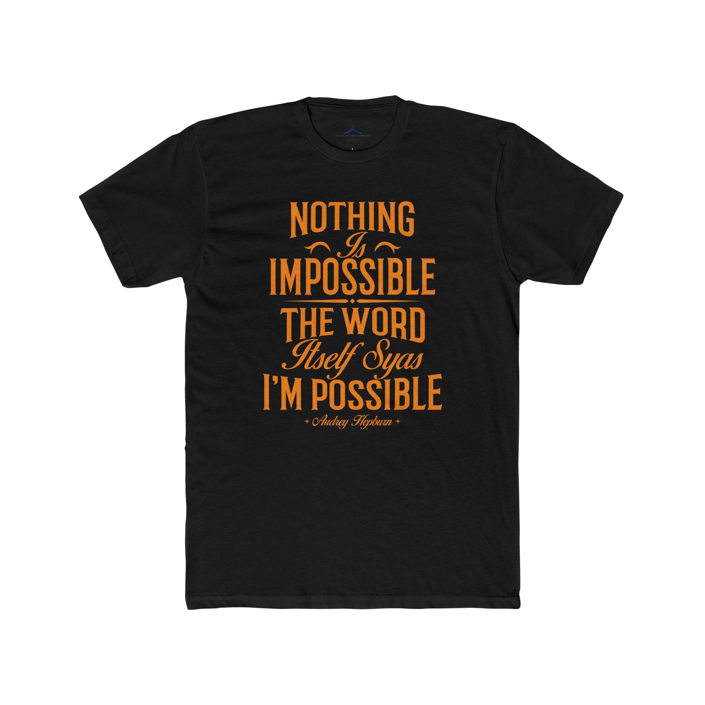 Audrey Hepburn Quoted Word Tee