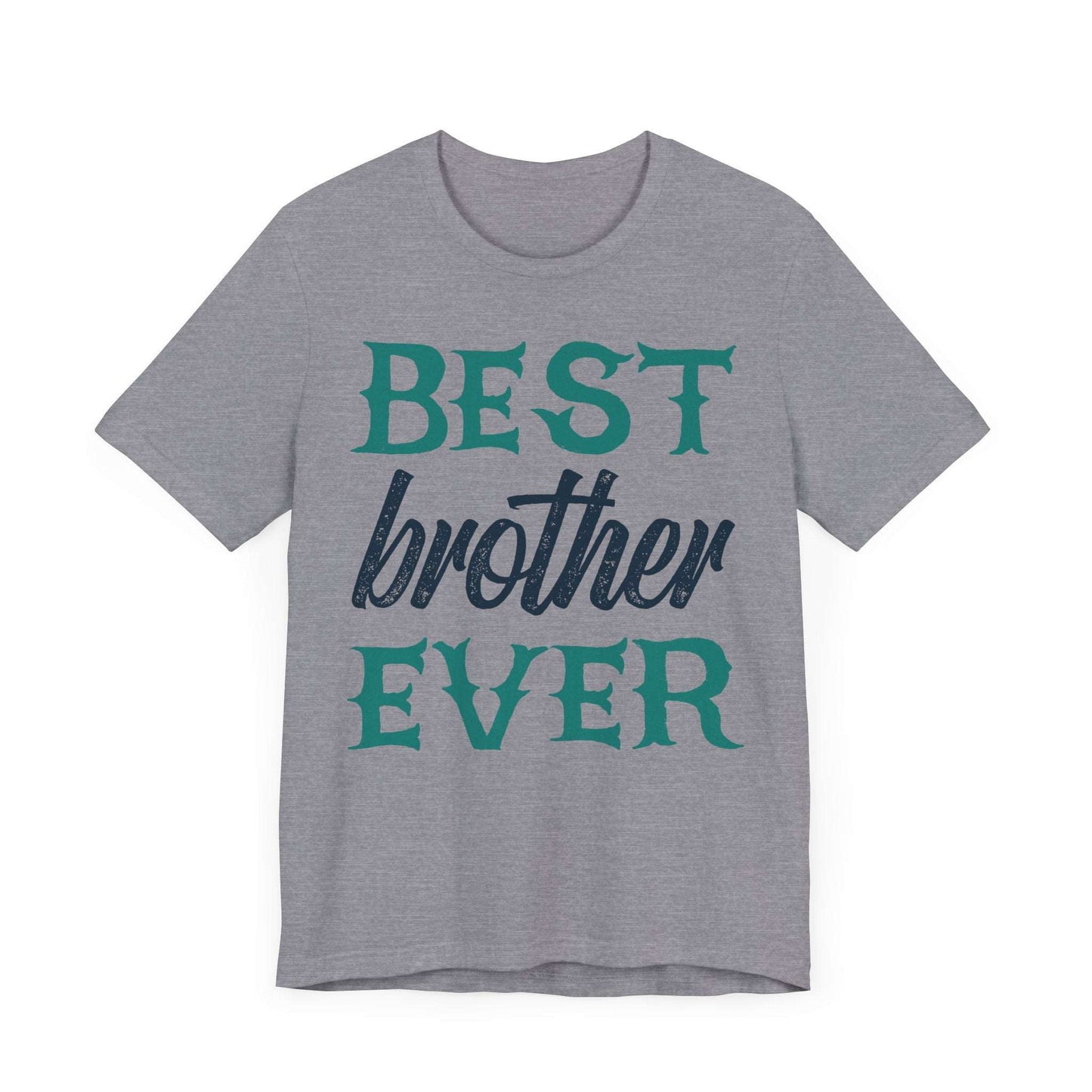 BEST BROTHER EVER Family Tee