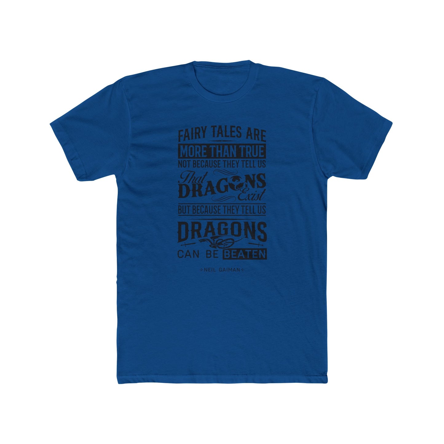 Neil Gaiman Quoted Word Tee