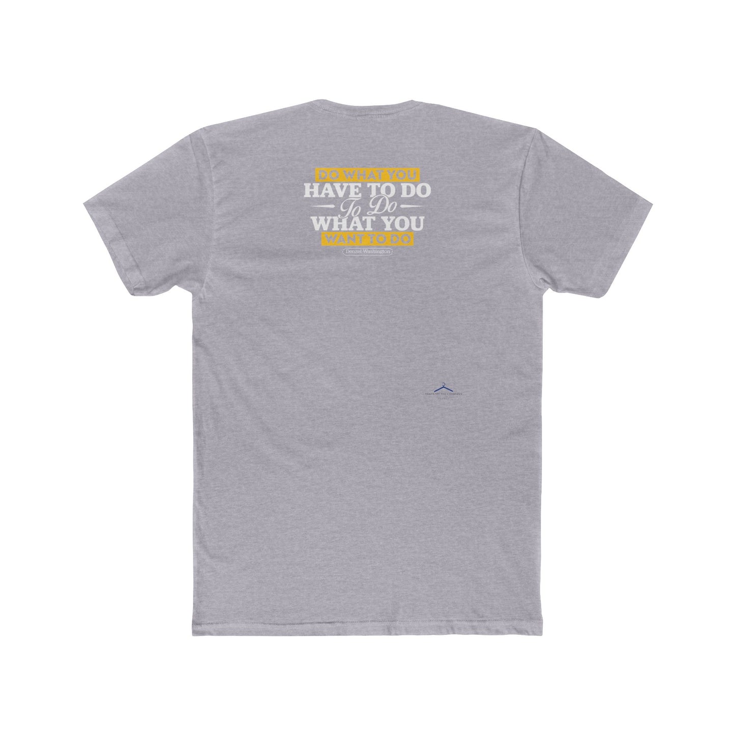 Denzel Washington Quoted Word Tee