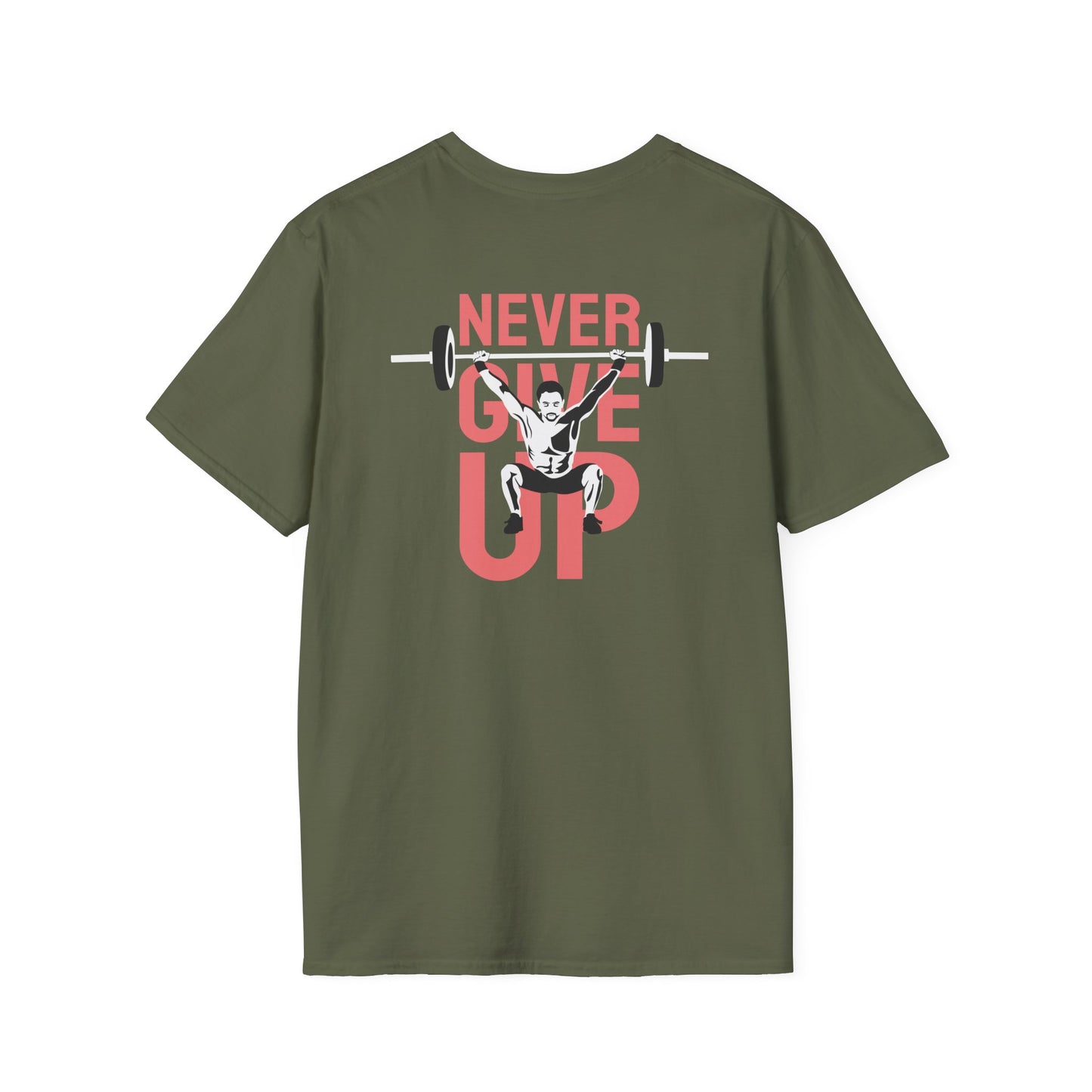 NEVER GIVE UP Fitness T-Shirt