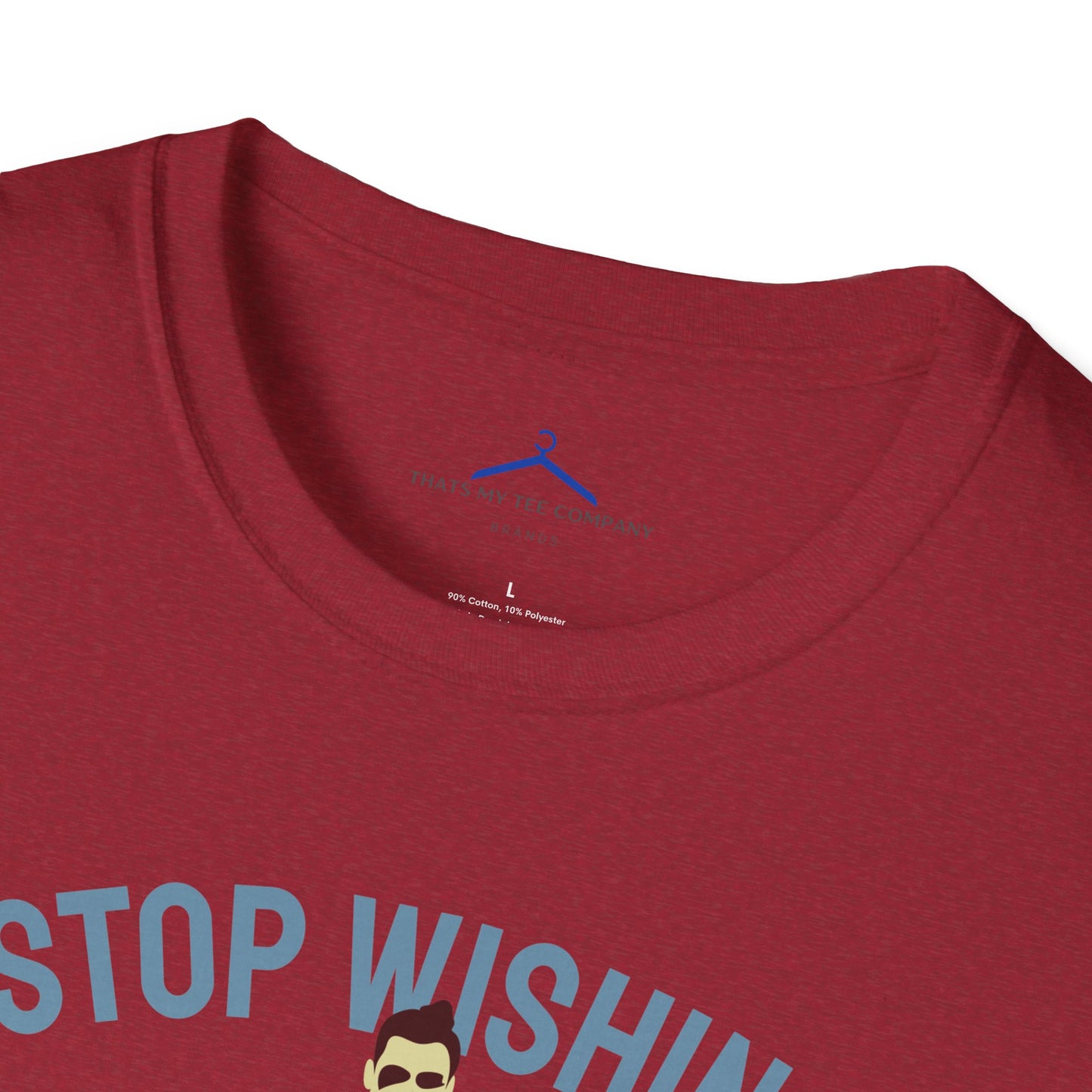 STOP WISHING START DOING Fitness T-Shirt