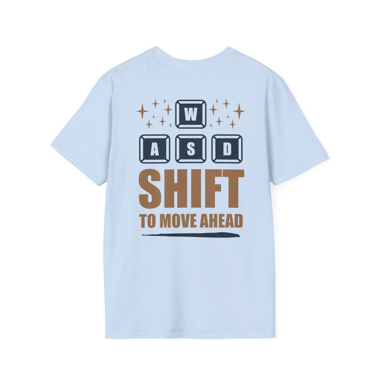 Shift to Move Ahead Gamer Tee