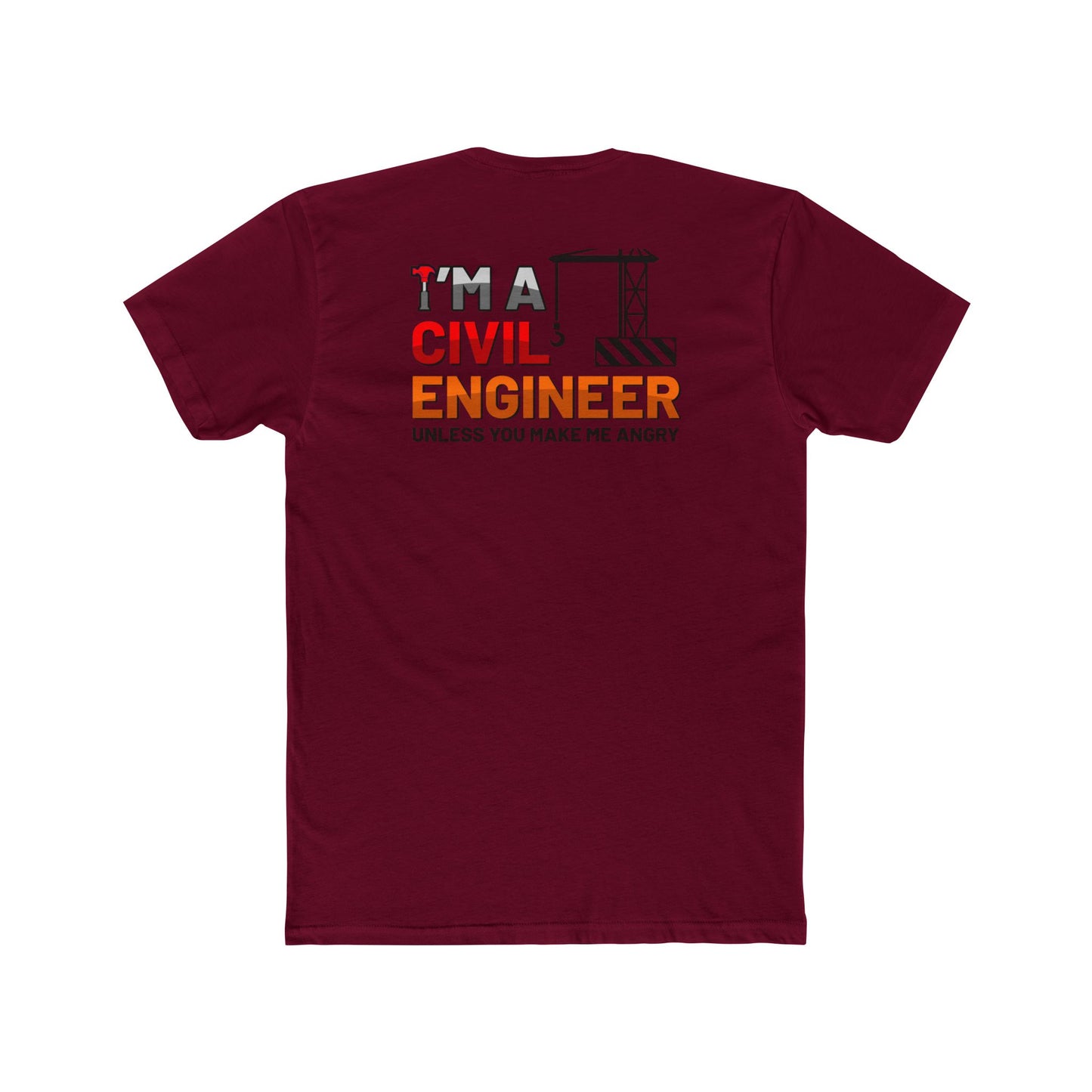I'm A Civil Engineer Occupation Tee