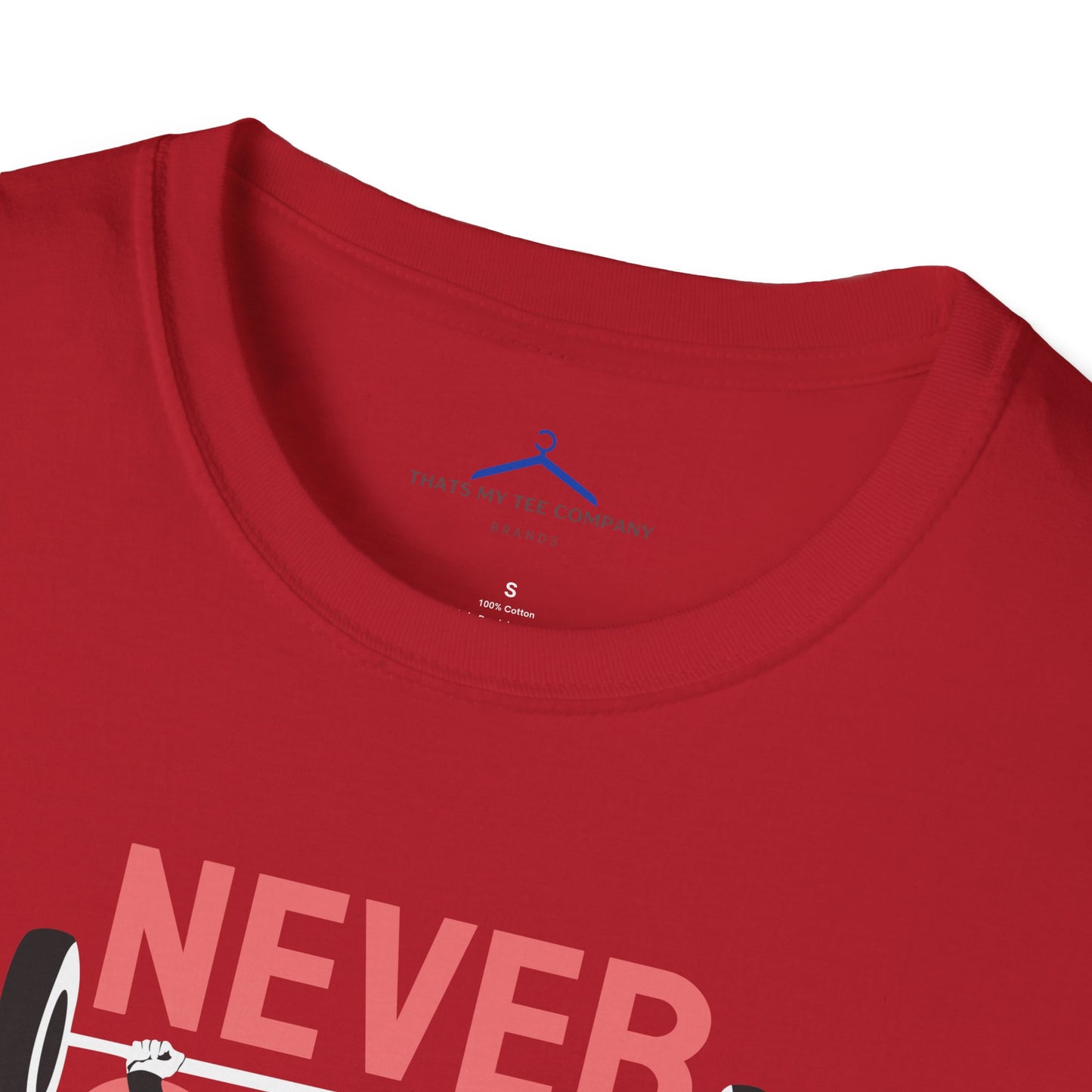 NEVER GIVE UP Fitness T-Shirt