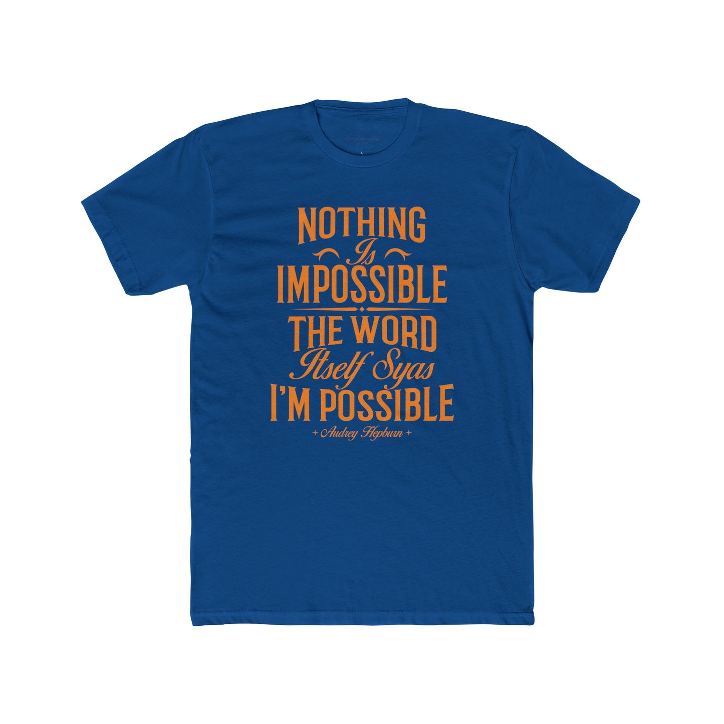 Audrey Hepburn Quoted Word Tee