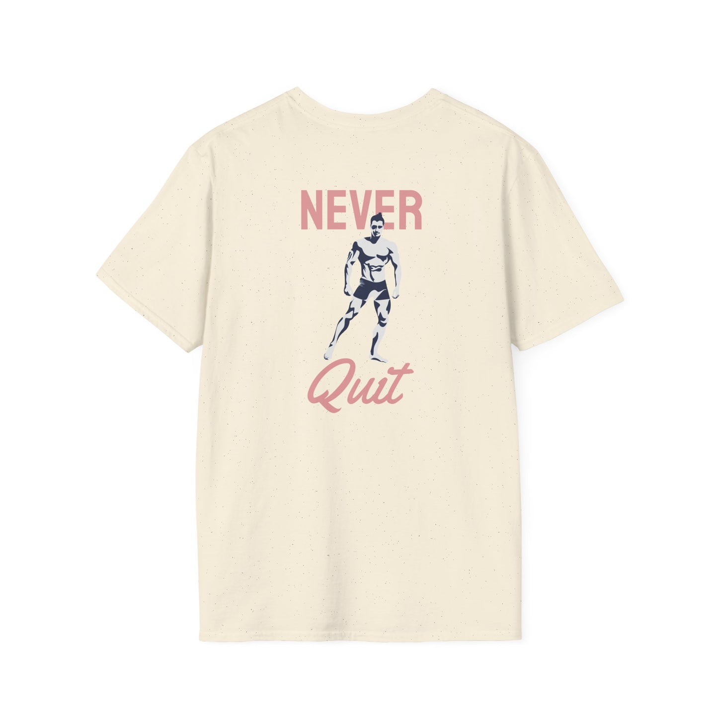 NEVER QUIT Fitness T-Shirt
