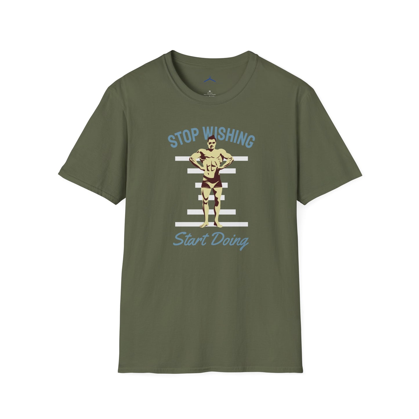 STOP WISHING START DOING Fitness T-Shirt
