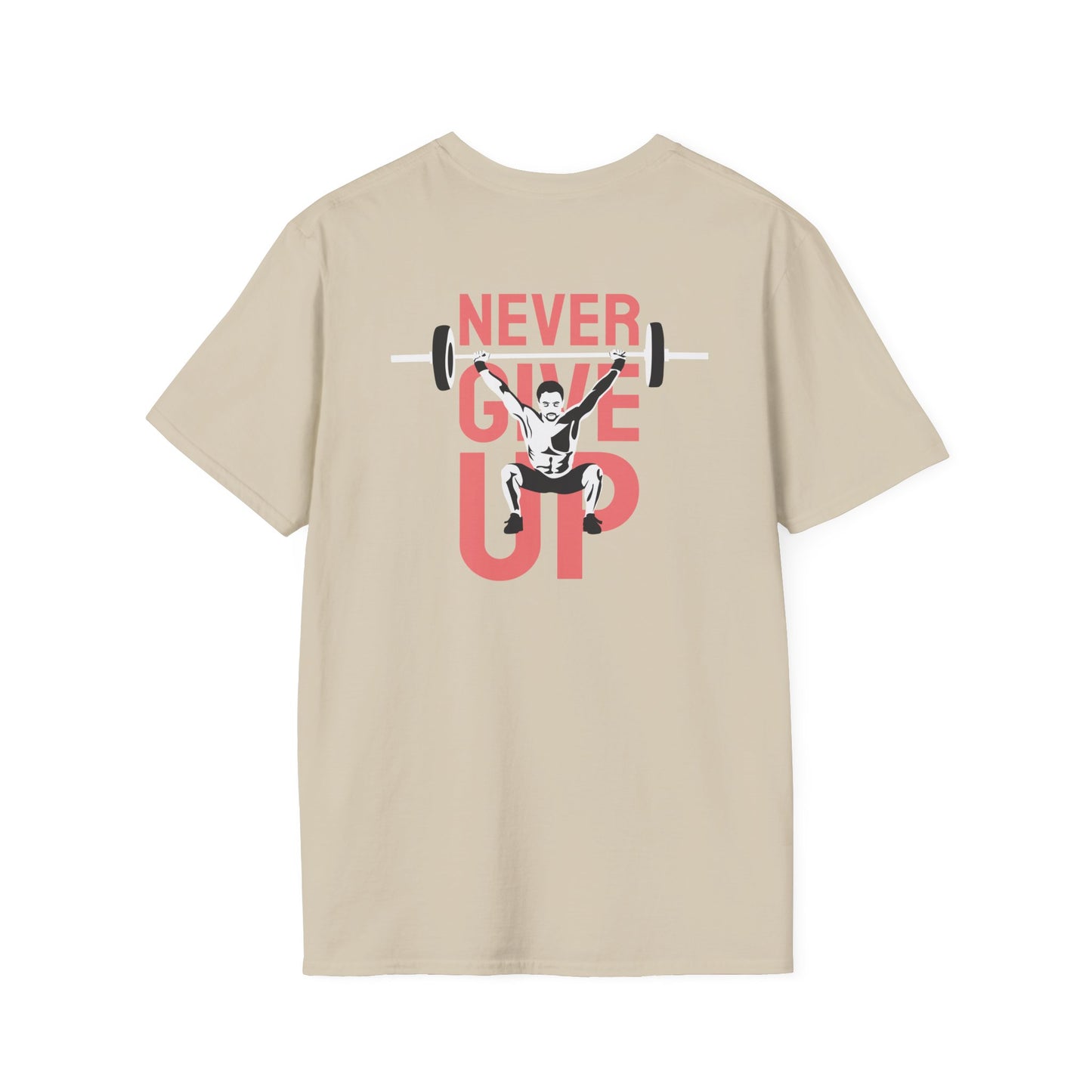 NEVER GIVE UP Fitness T-Shirt