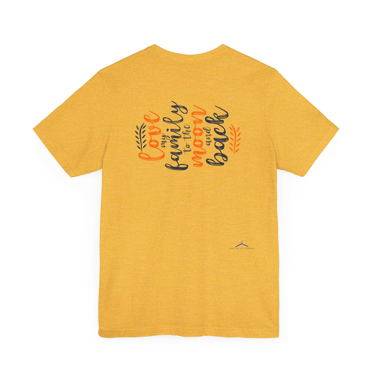 Love My Family To The Moon And Back Family Tee