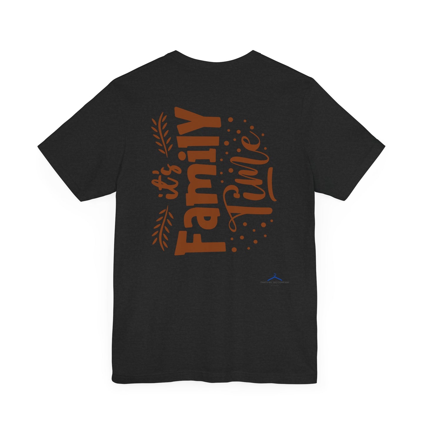 It's Family Time Family Tee