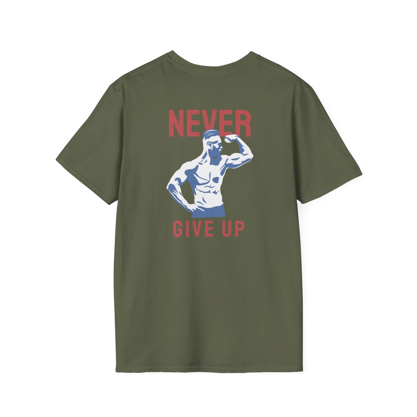 NEVER GIVE UP Fitness T-Shirt