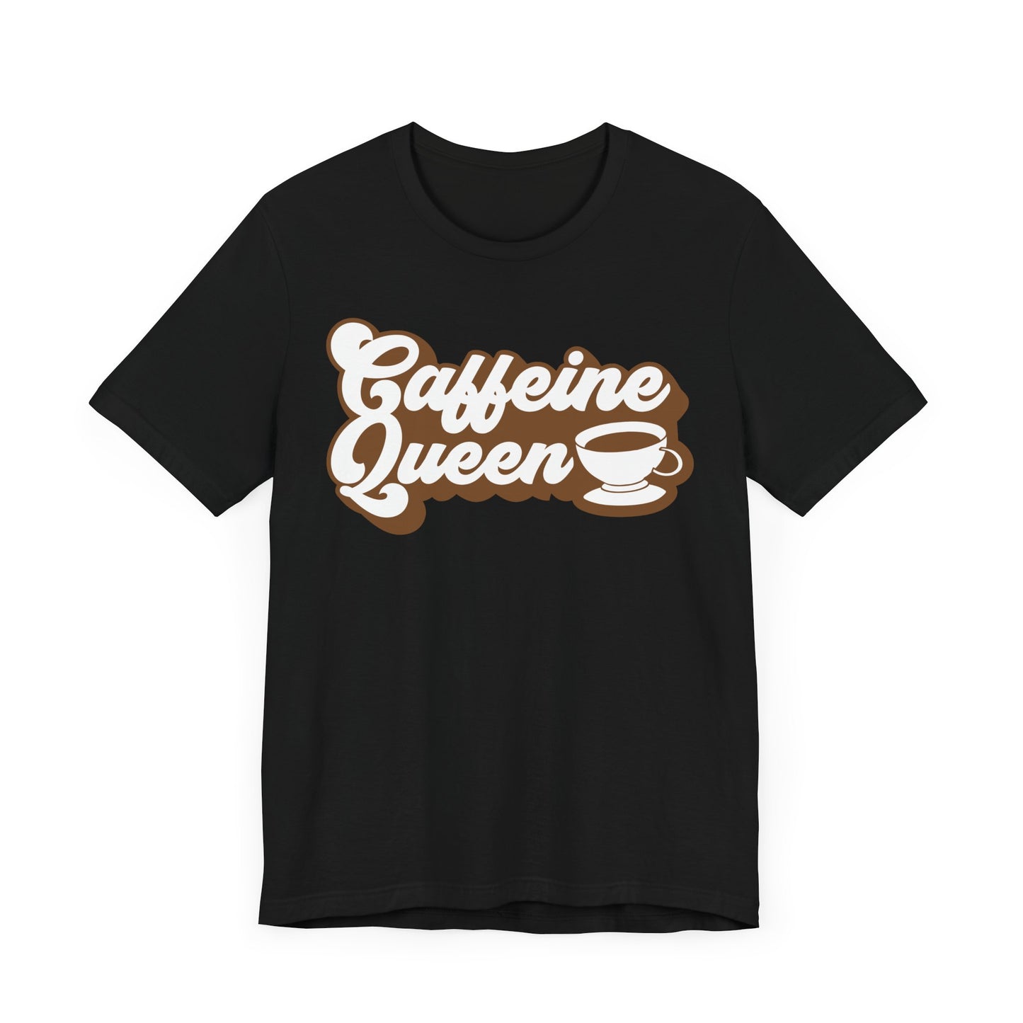 Caffeine Queen - Coffee Tee