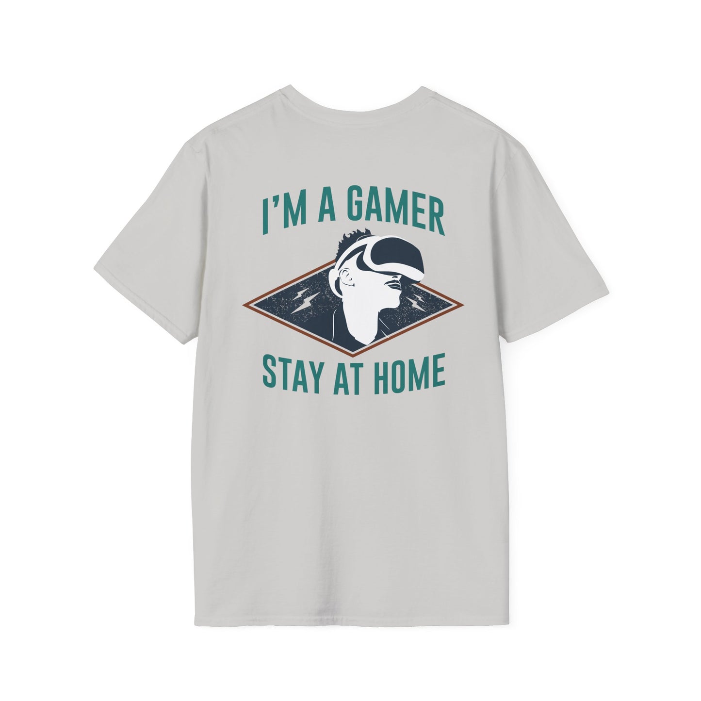 I'm a Gamer, Stay at Home Tee