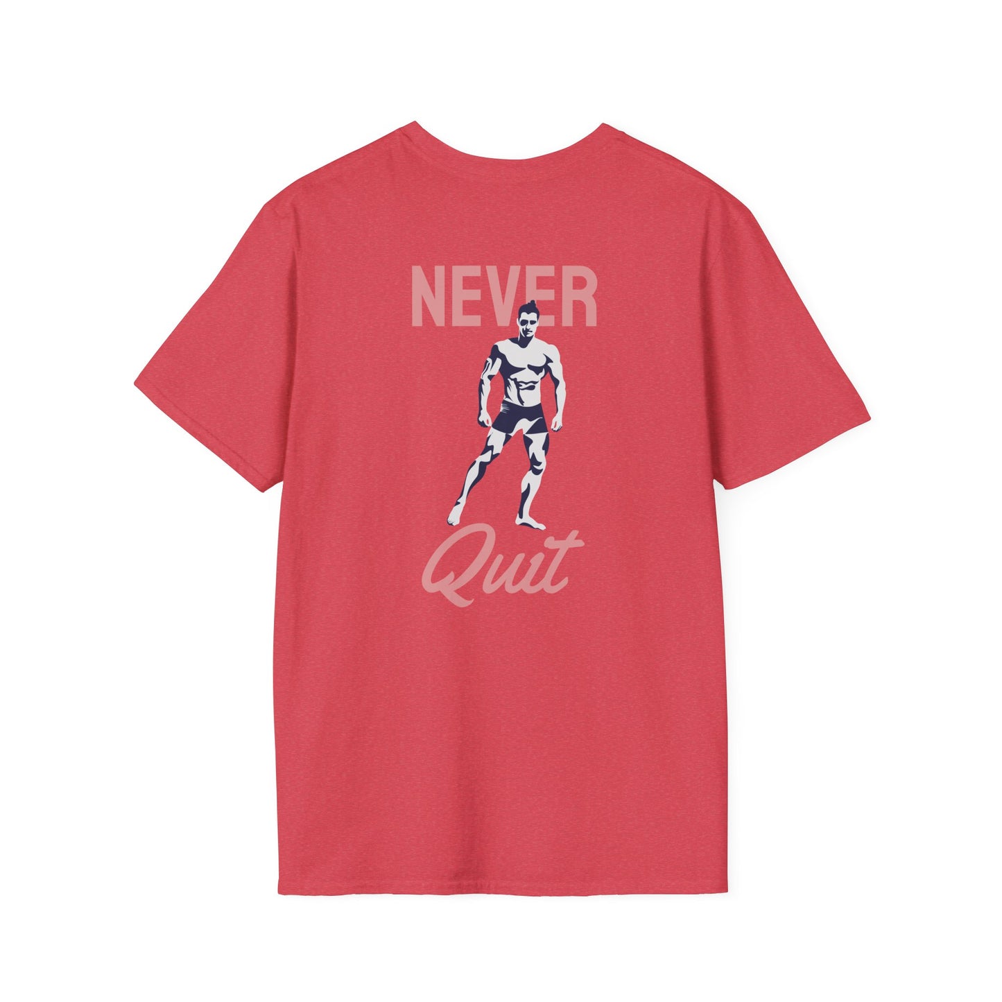 NEVER QUIT Fitness T-Shirt