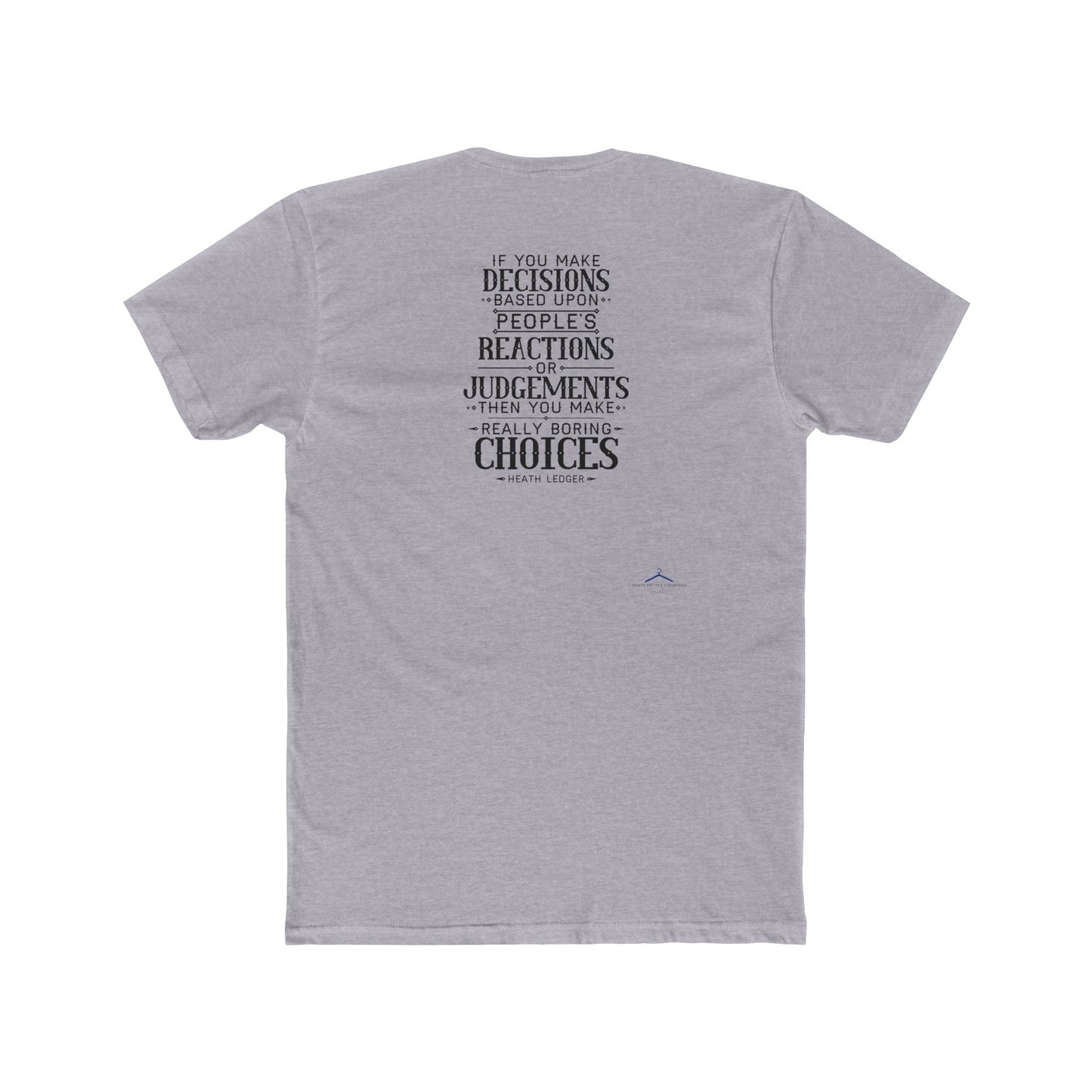 Heath Ledger Quoted Word Tee