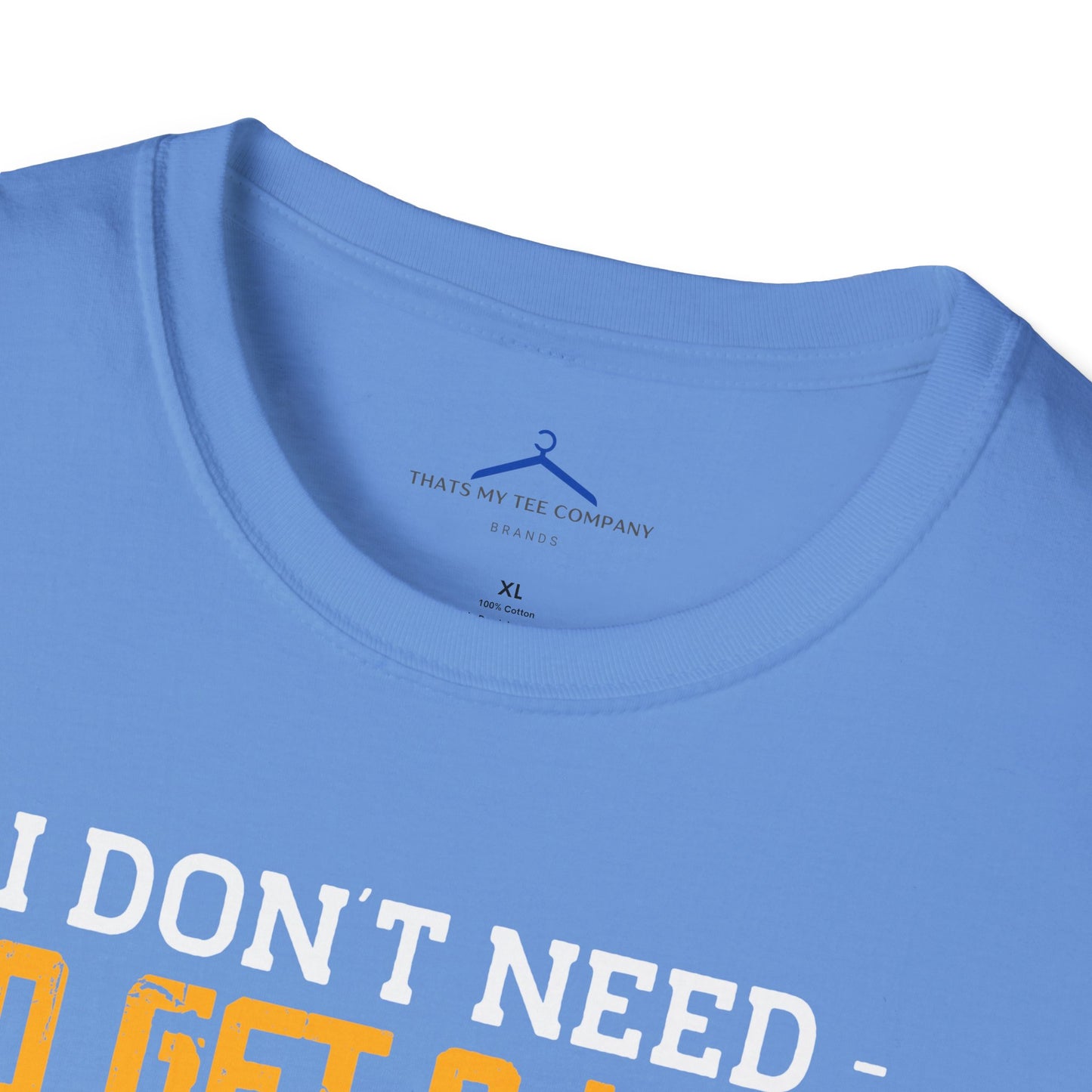 I Dont Need To Get a Life Gamer Tee