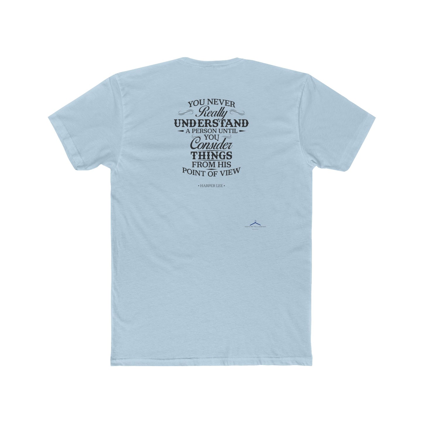 Harper Lee Quoted Word Tee