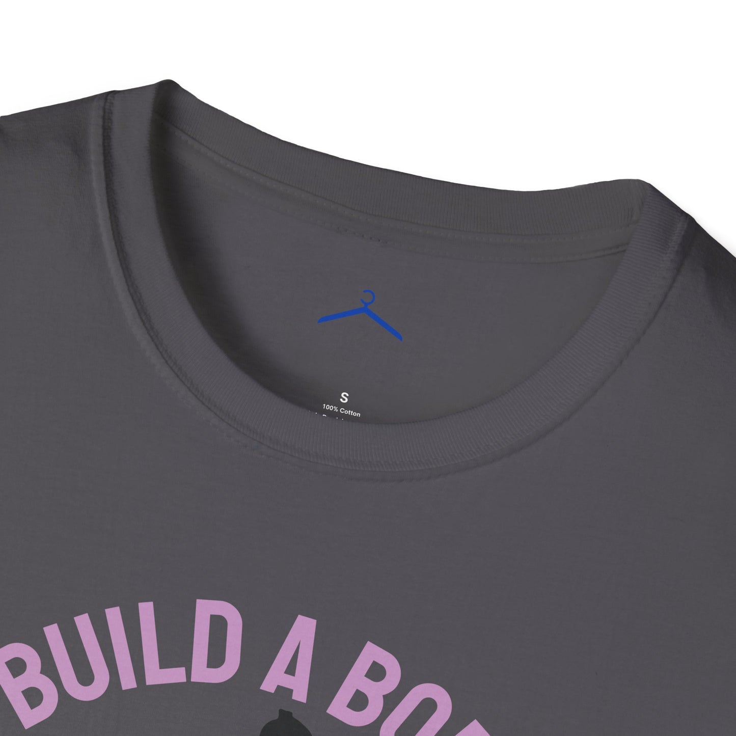Build a Body That Makes You Proud Fitness T-Shirt
