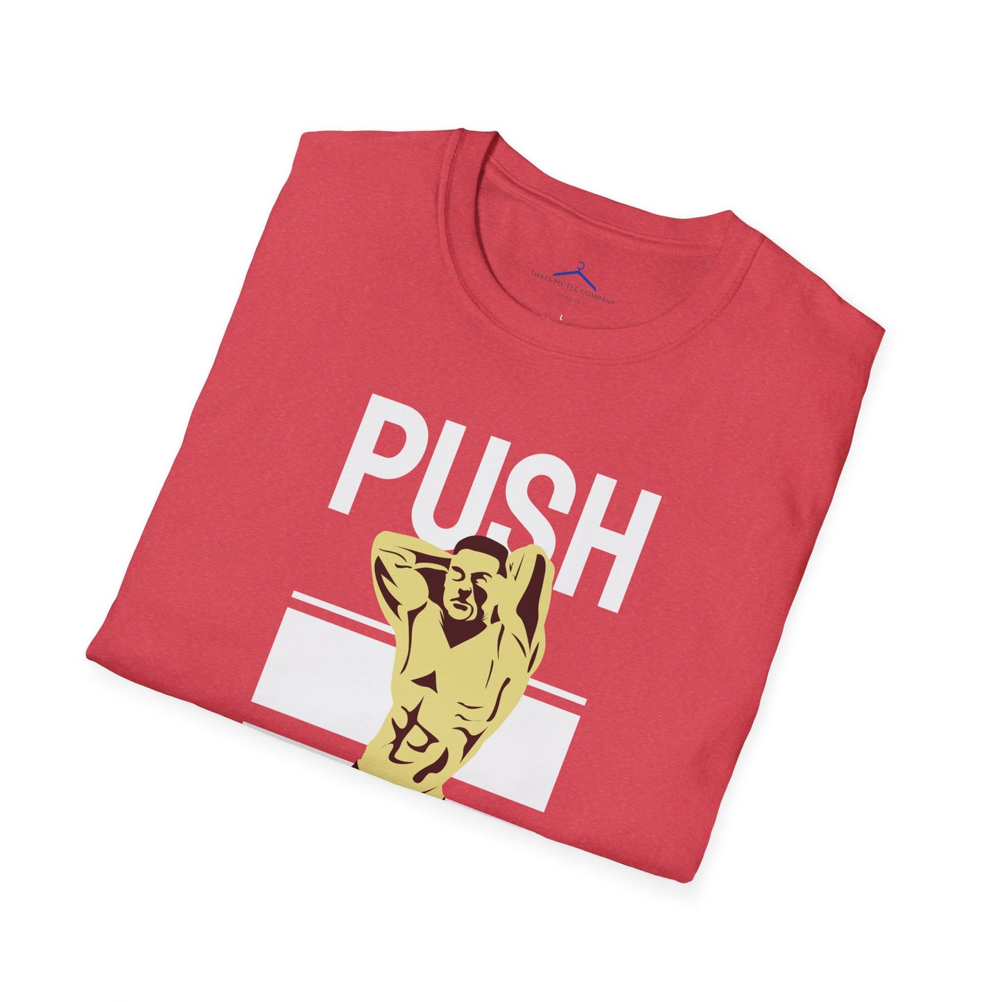 Push Yourself Fitness T-Shirt