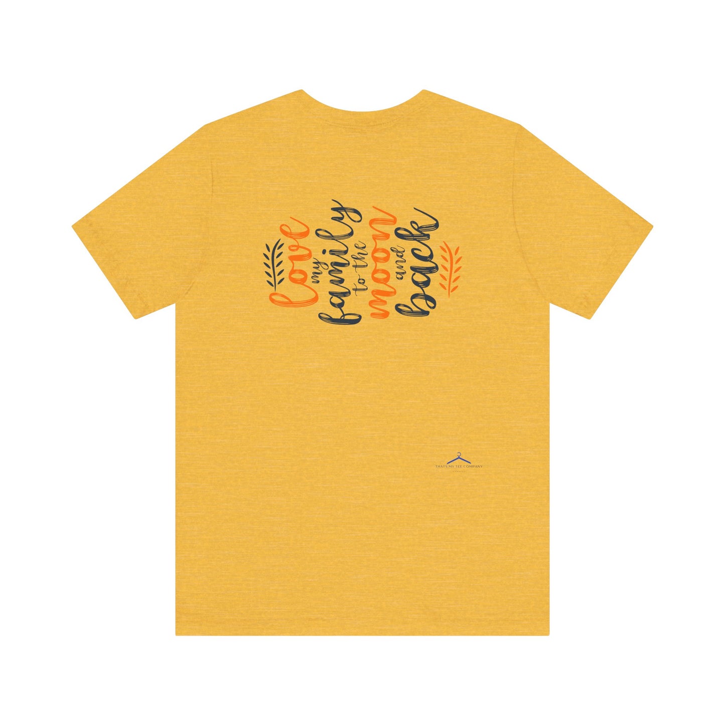 Love My Family To The Moon And Back Family Tee