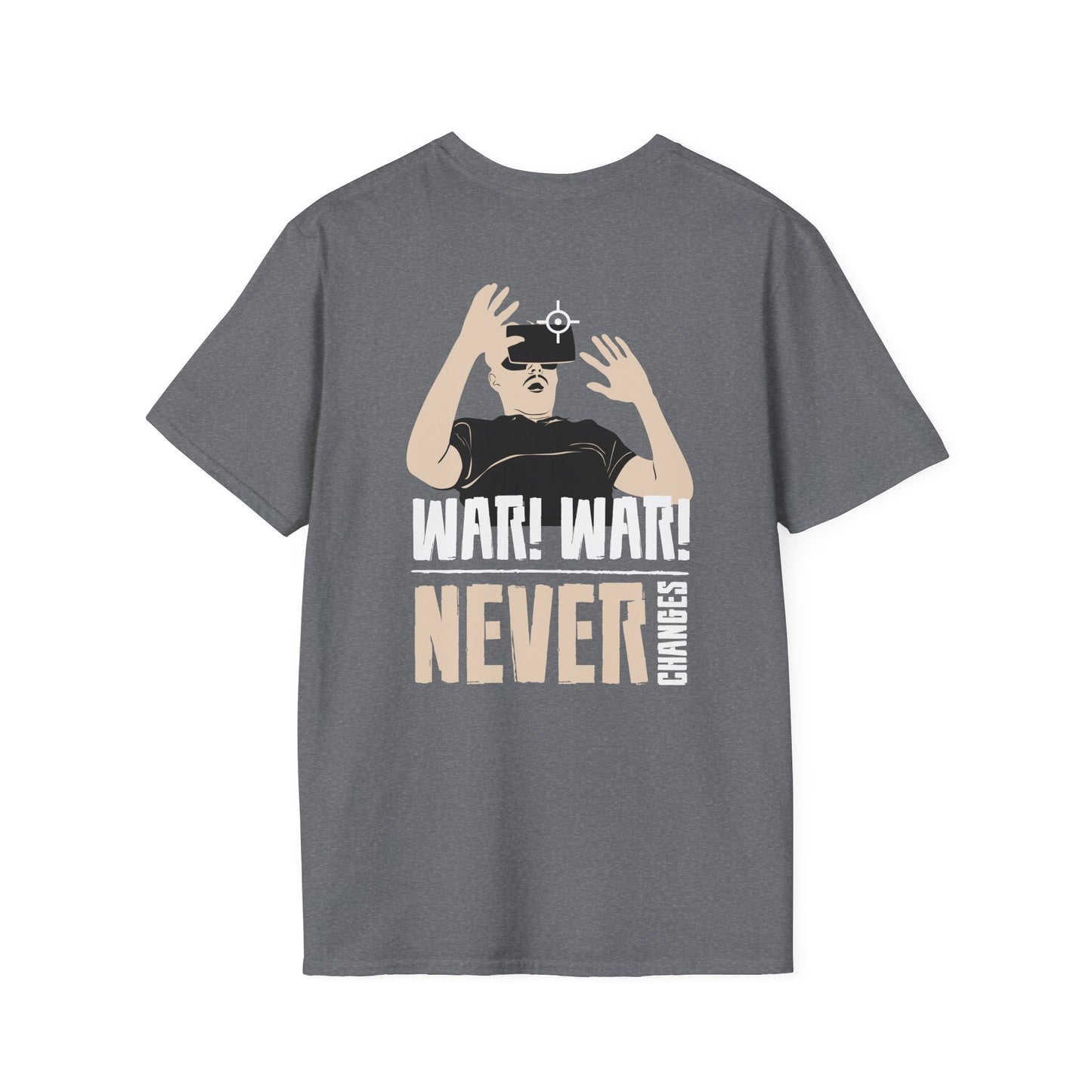 War, War, Never Changes Gamer Tee