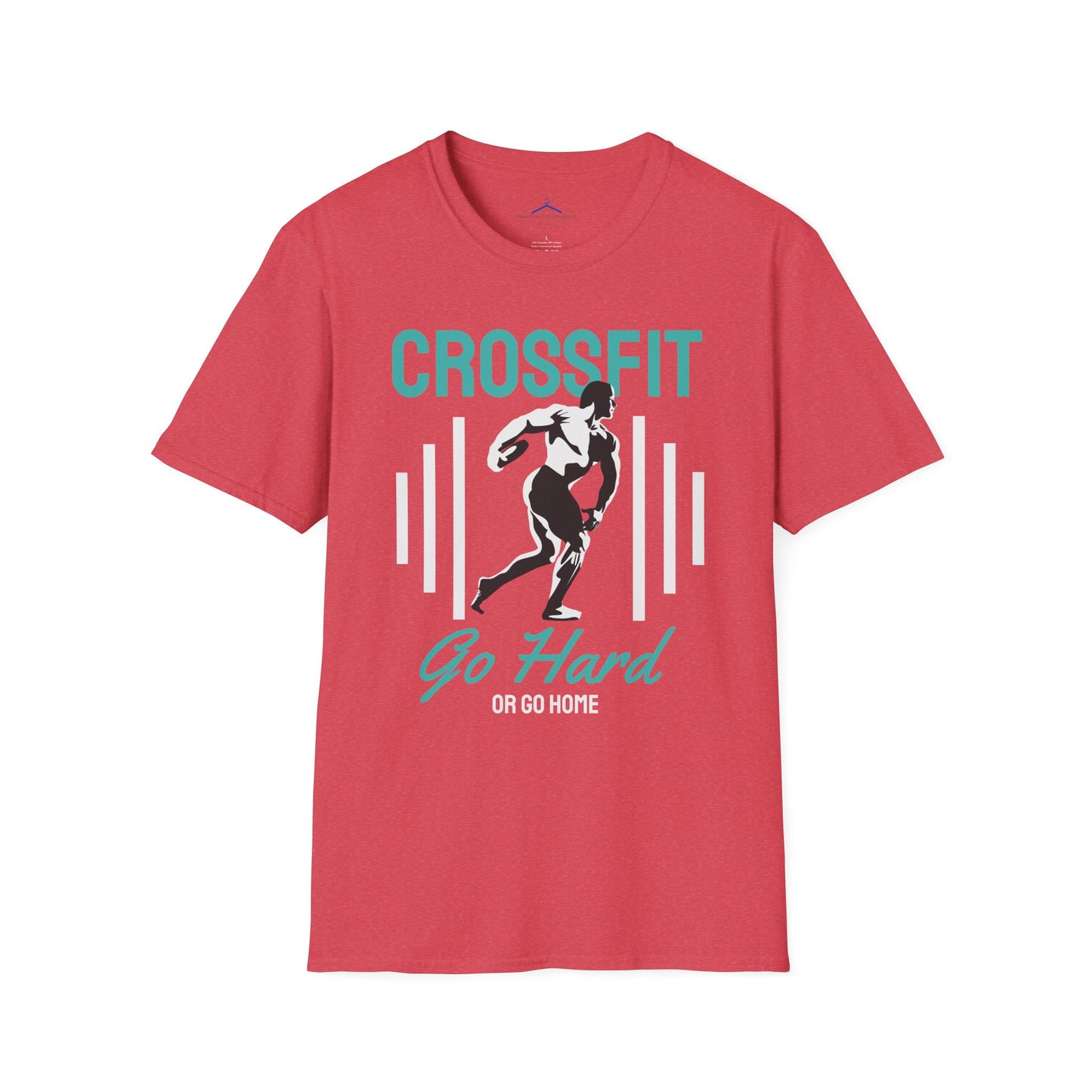Crossfit Go Hard or Go Home Fitness T-Shirt