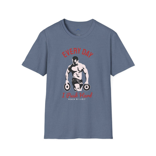 I Push Hard - Fitness Tee