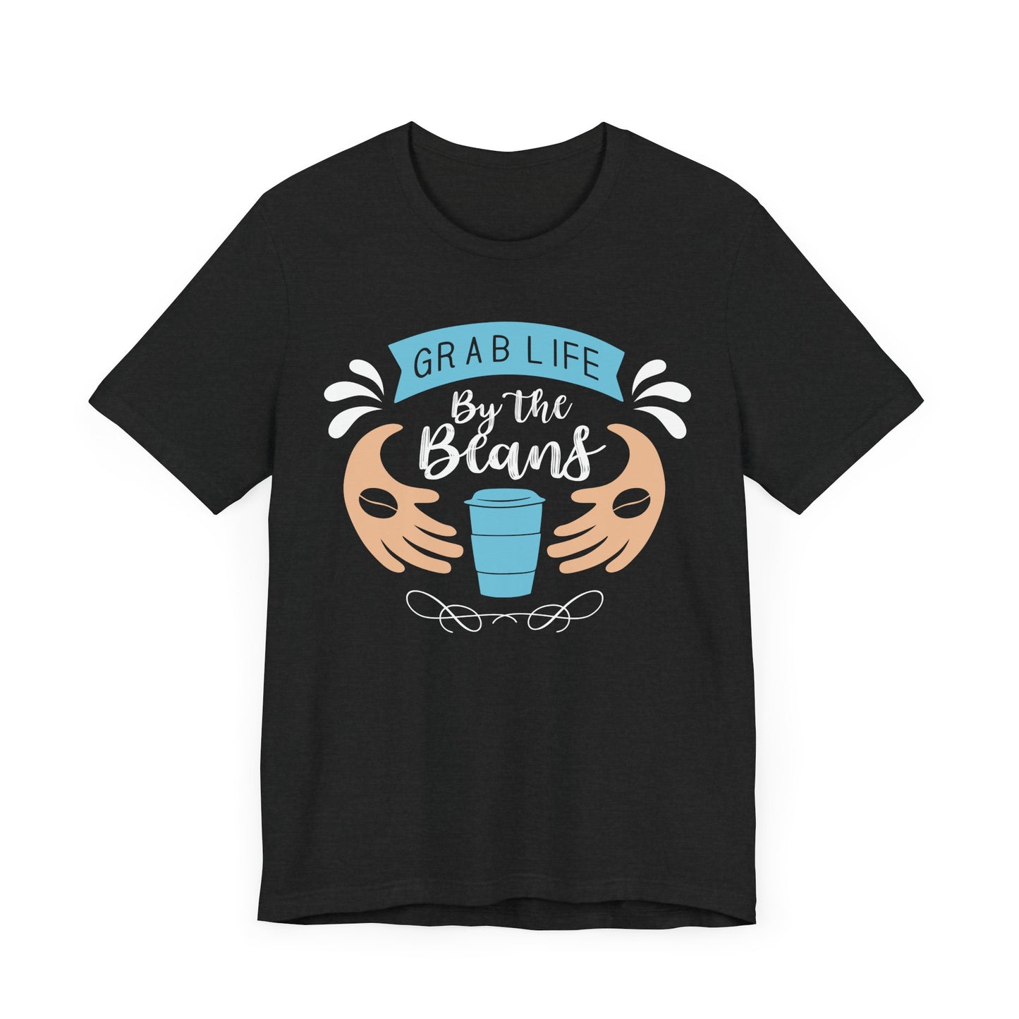 Grab Life By the Beans Family Tee