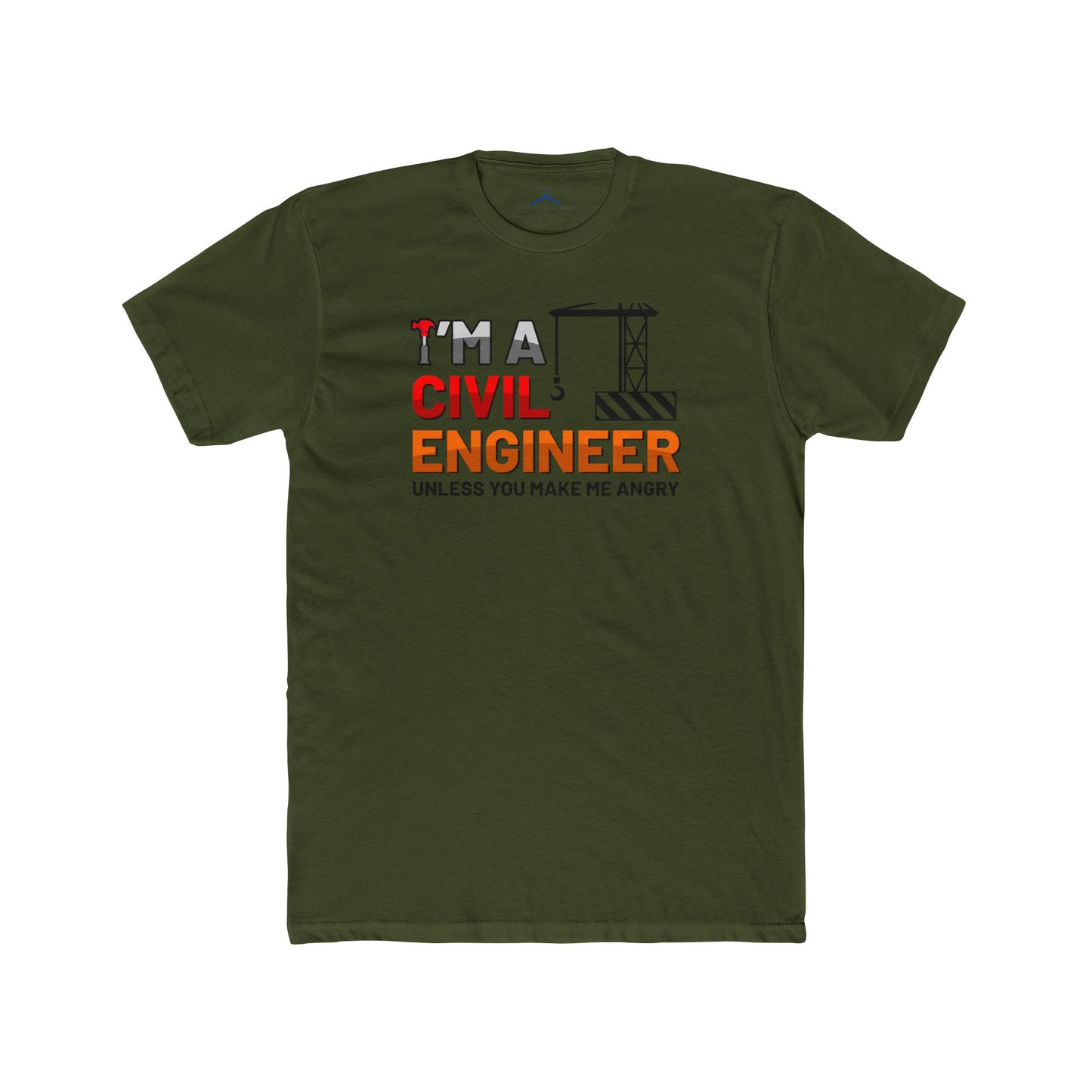 I'm A Civil Engineer Occupation Tee