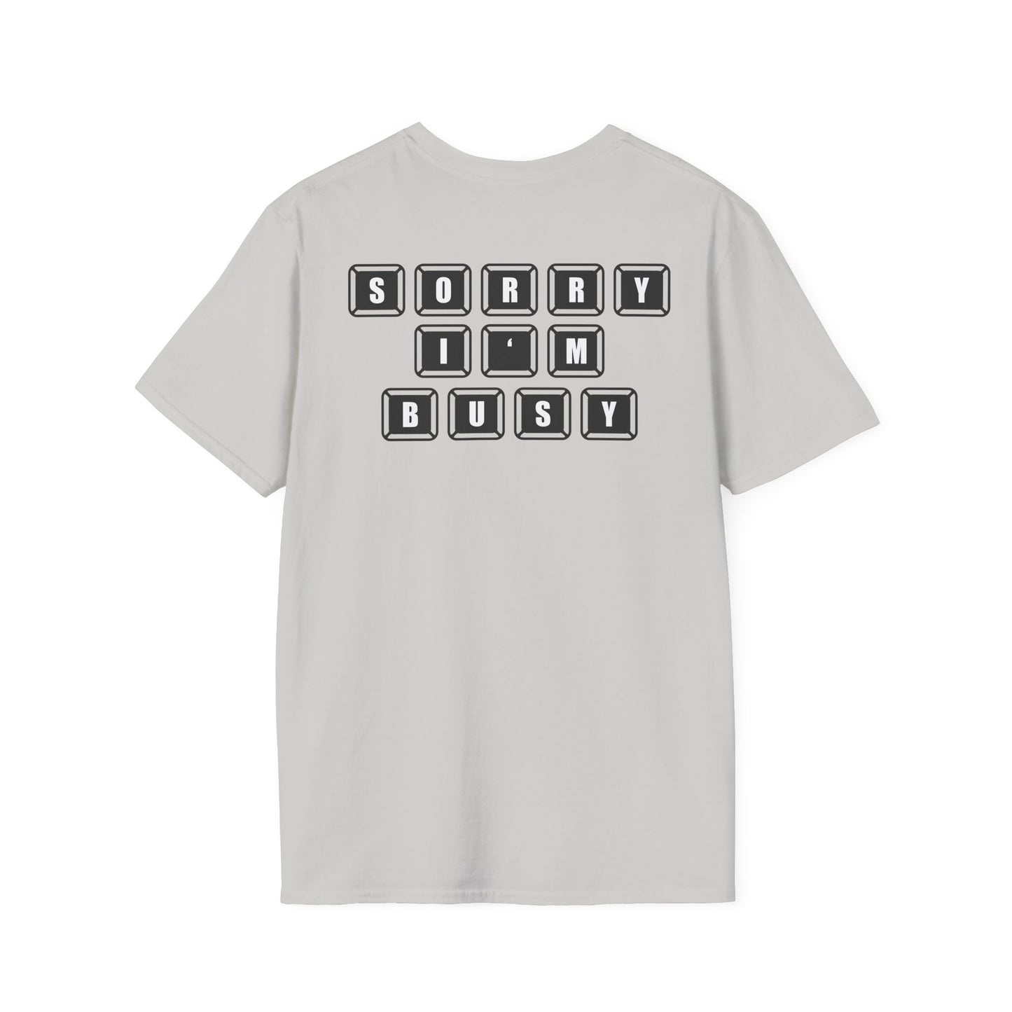 Sorry, I'm Busy Gamer Tee