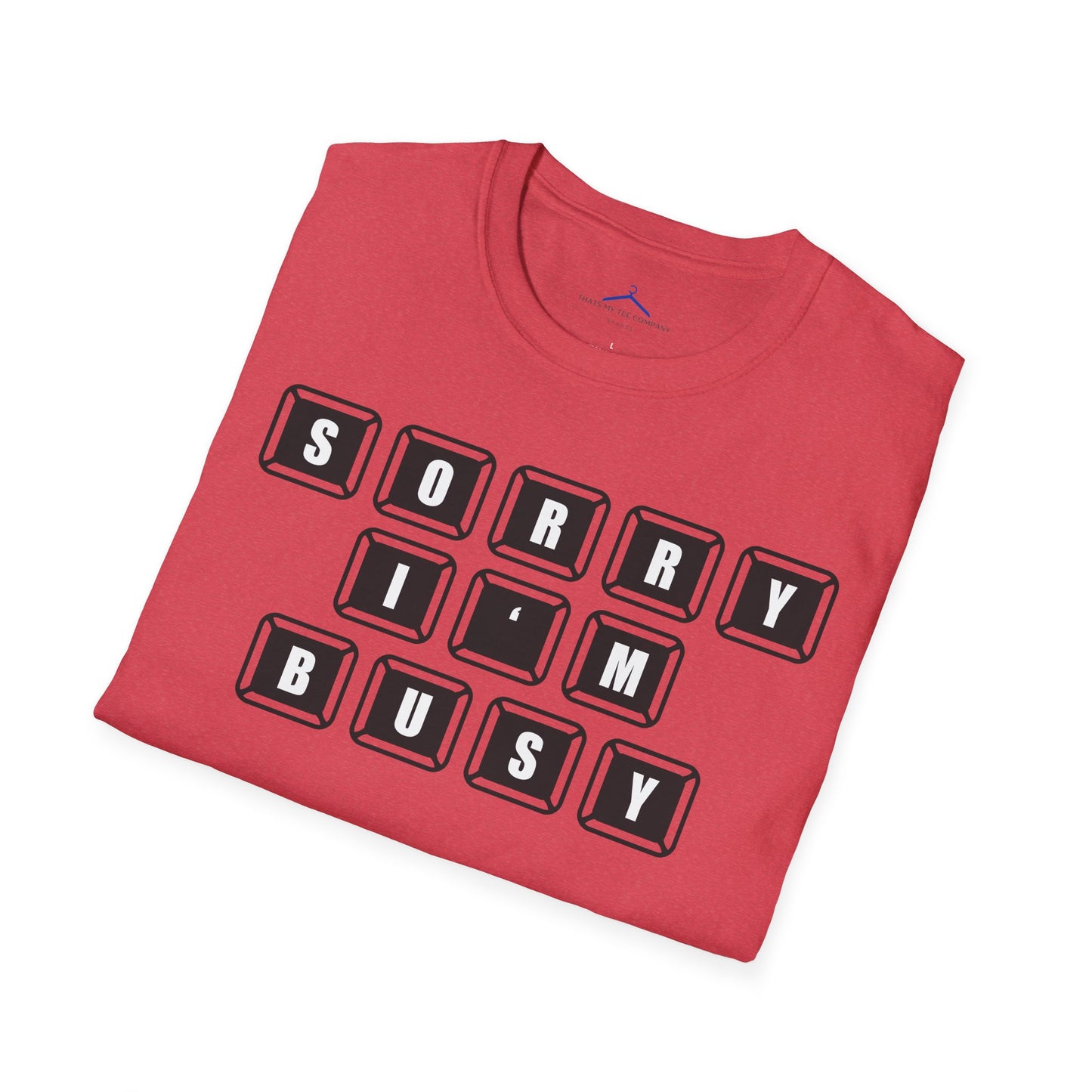 Sorry, I'm Busy Gamer Tee
