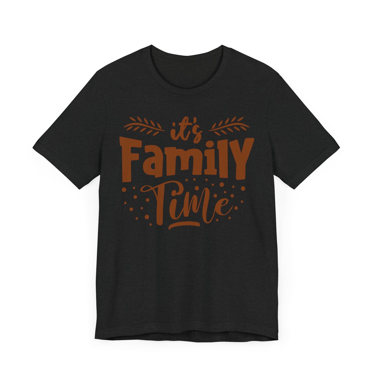 It's Family Time Family Tee