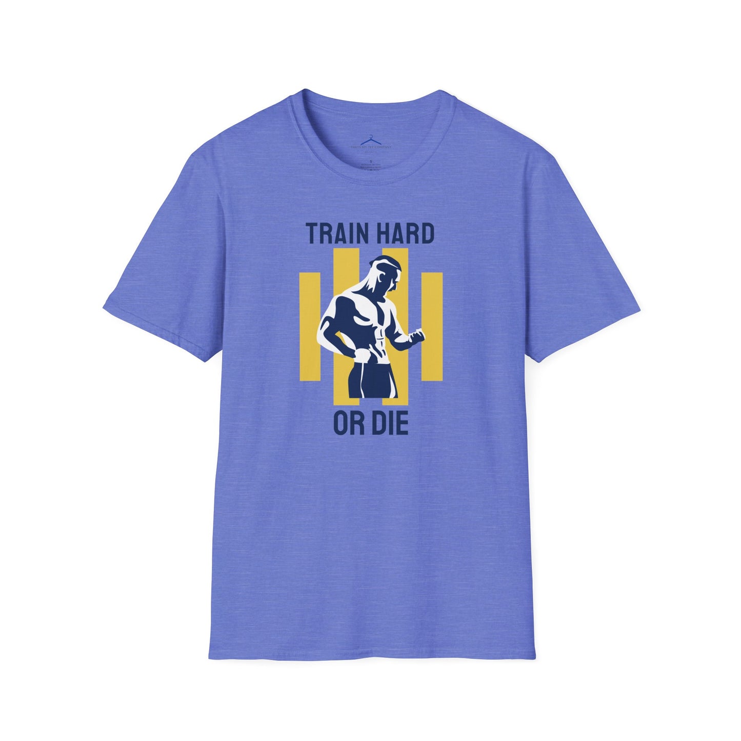 TRAIN HARD OR DIE Fitness T-Shirt
