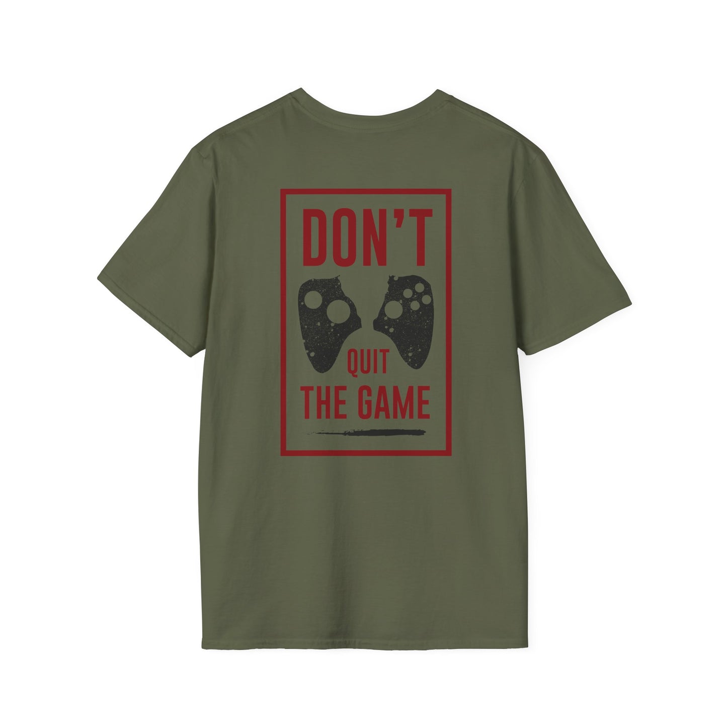 Don't quit the Gamer Tee