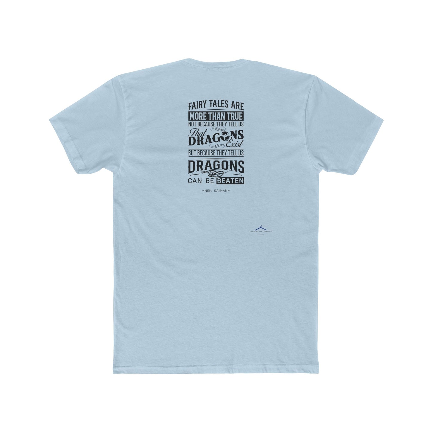 Neil Gaiman Quoted Word Tee