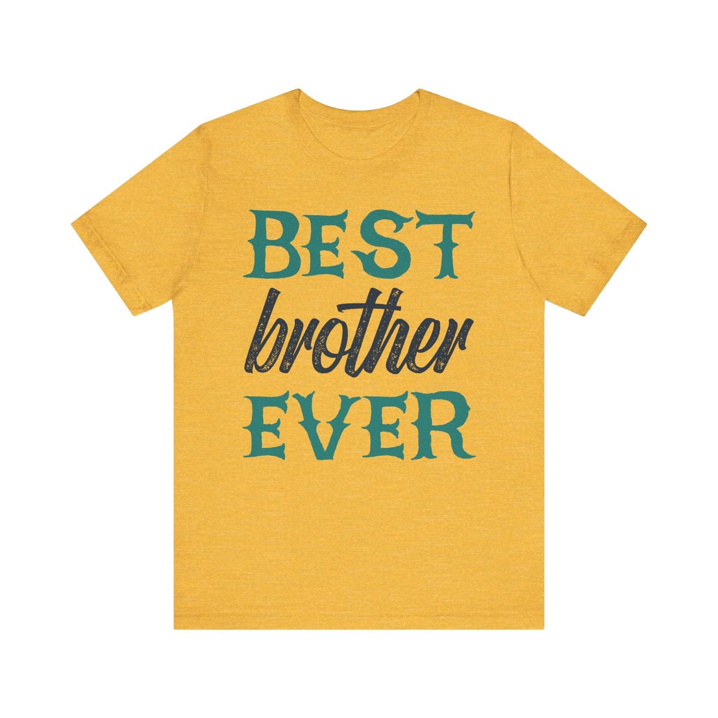 BEST BROTHER EVER Family Tee
