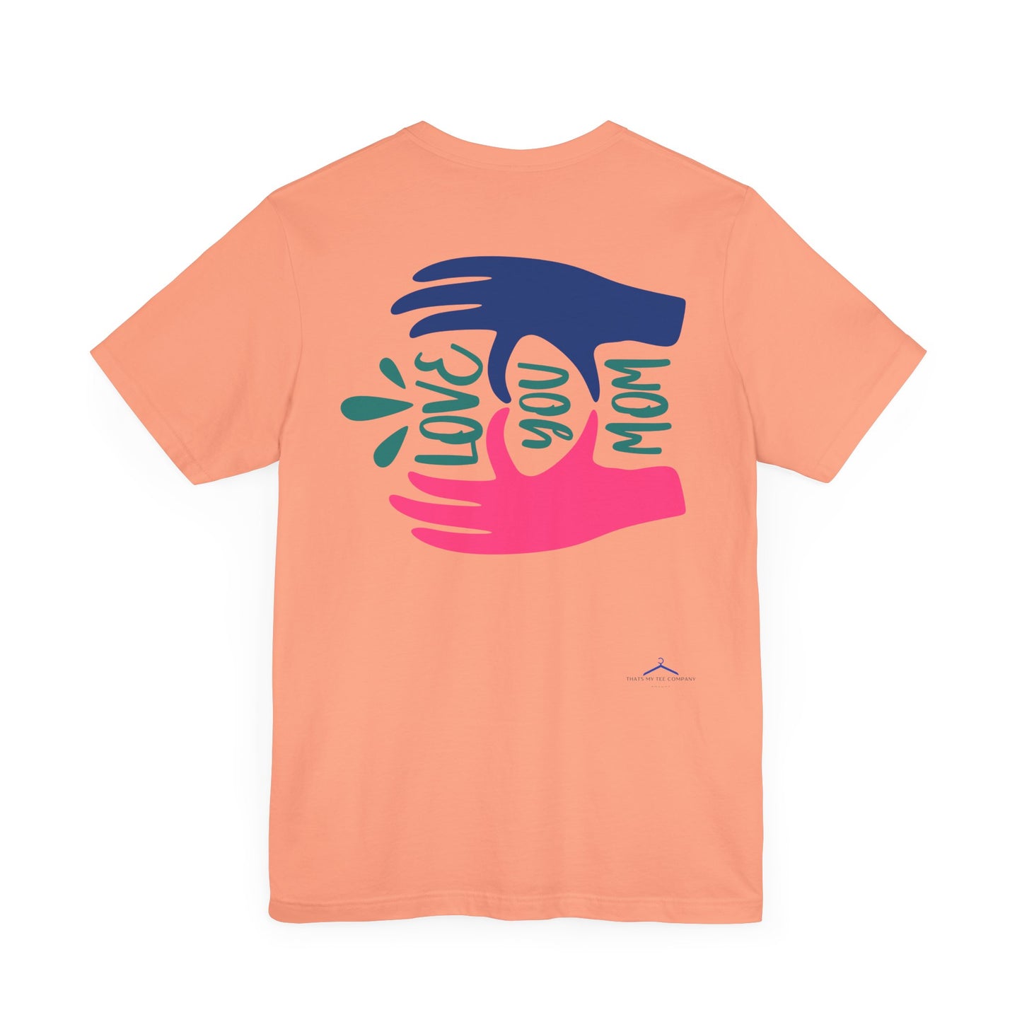 Love You Mom Family Tee