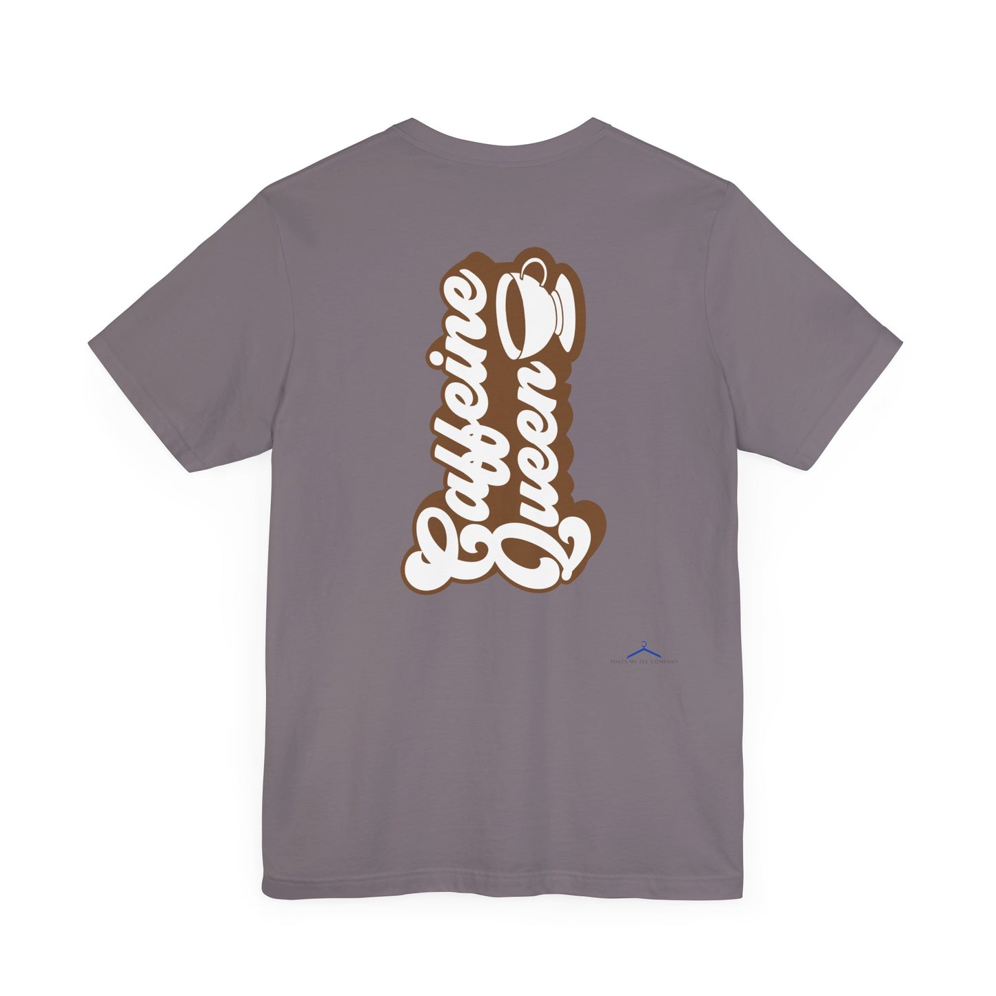 Caffeine Queen - Coffee Tee