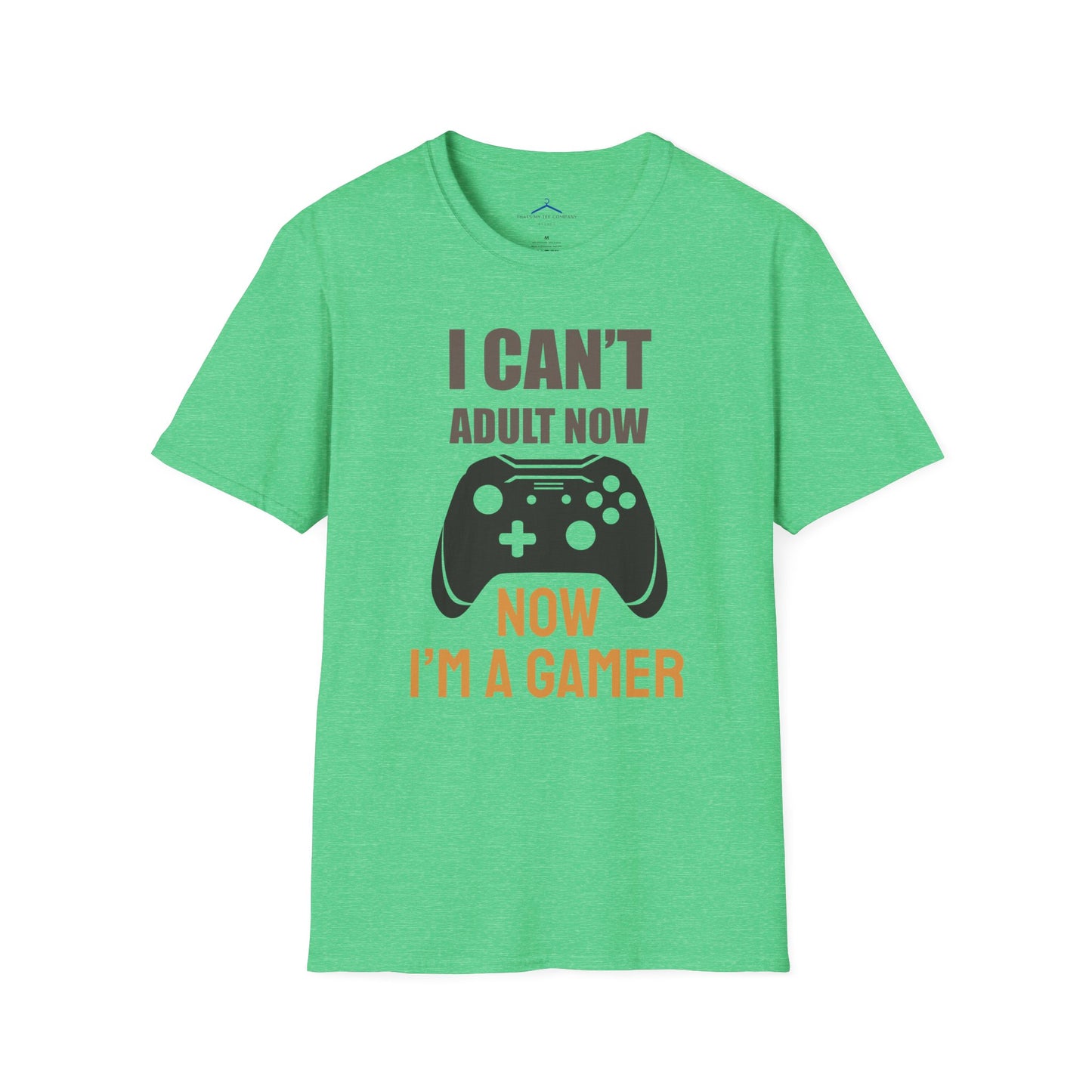 I Can't Adult Now Gamer Tee