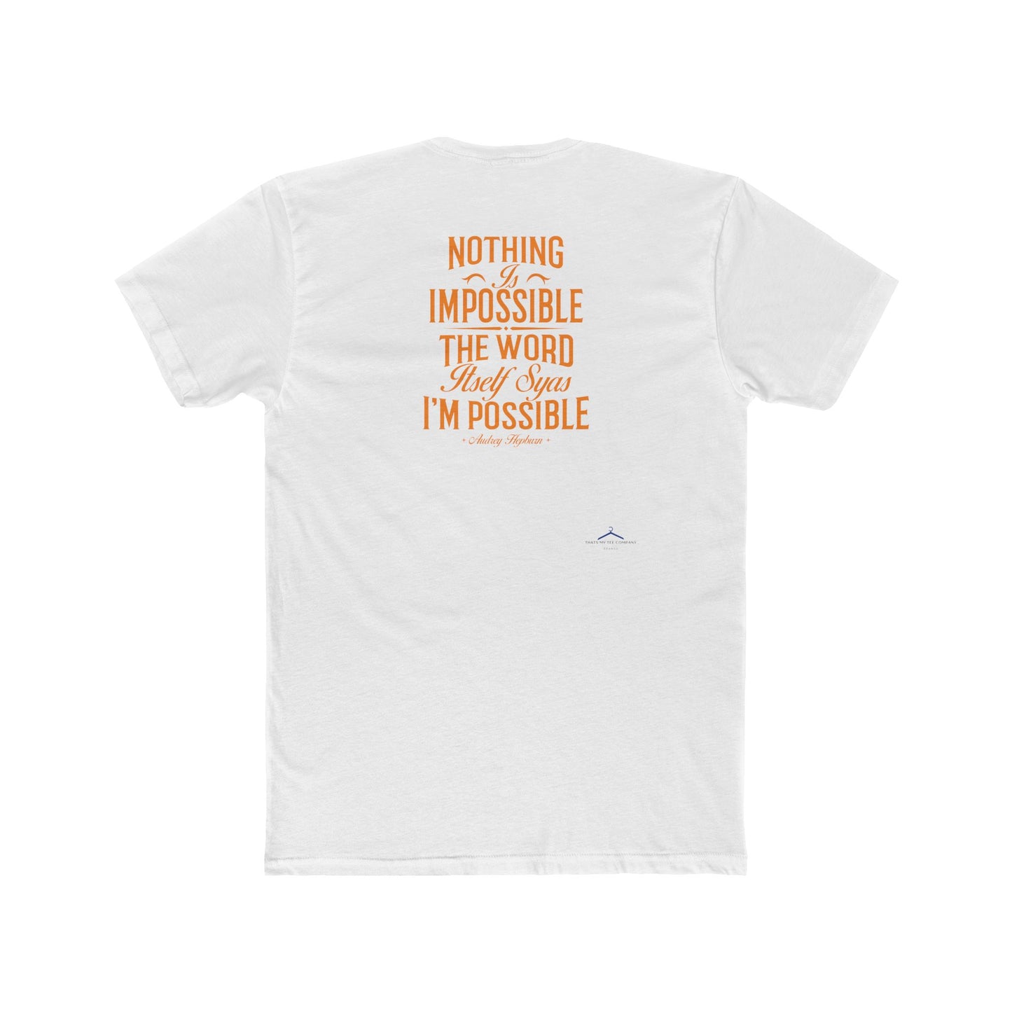 Audrey Hepburn Quoted Word Tee