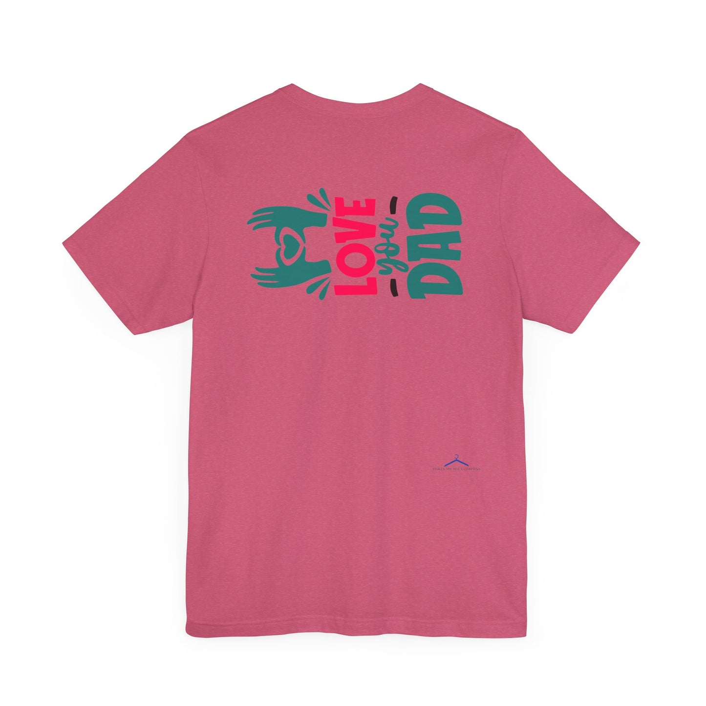 Love You Dad Family Tee