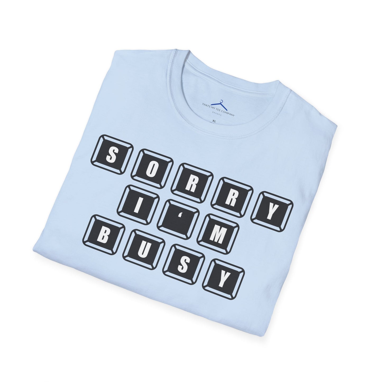 Sorry, I'm Busy Gamer Tee