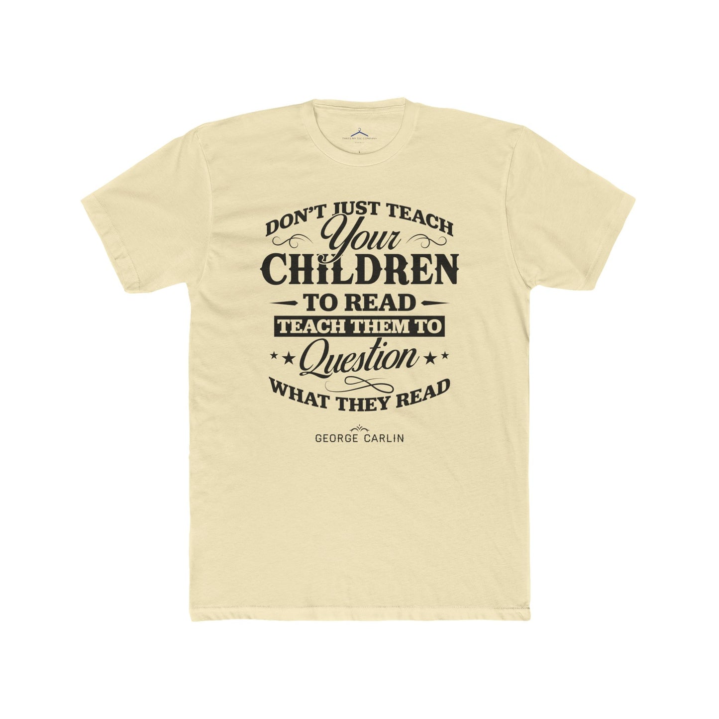 George Carlin Quoted Word Tee